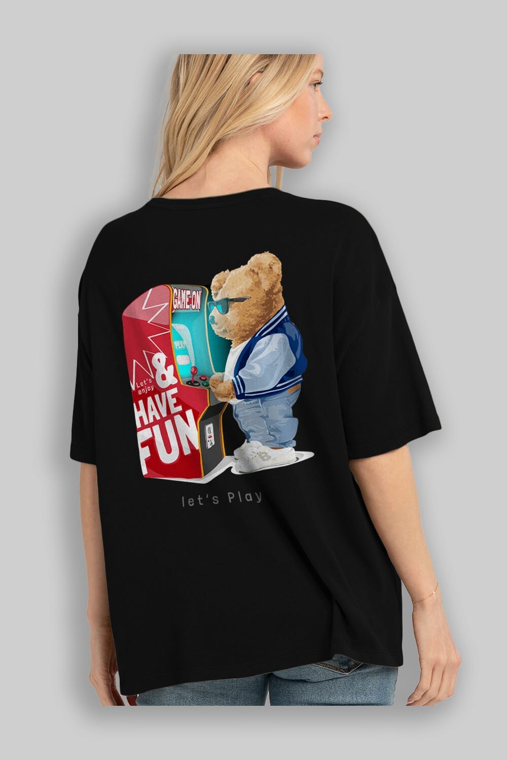 Teddy Bear Lets Play Arka Baskılı Oversize t-shirt Erkek Kadın Unisex %100 Pamuk
