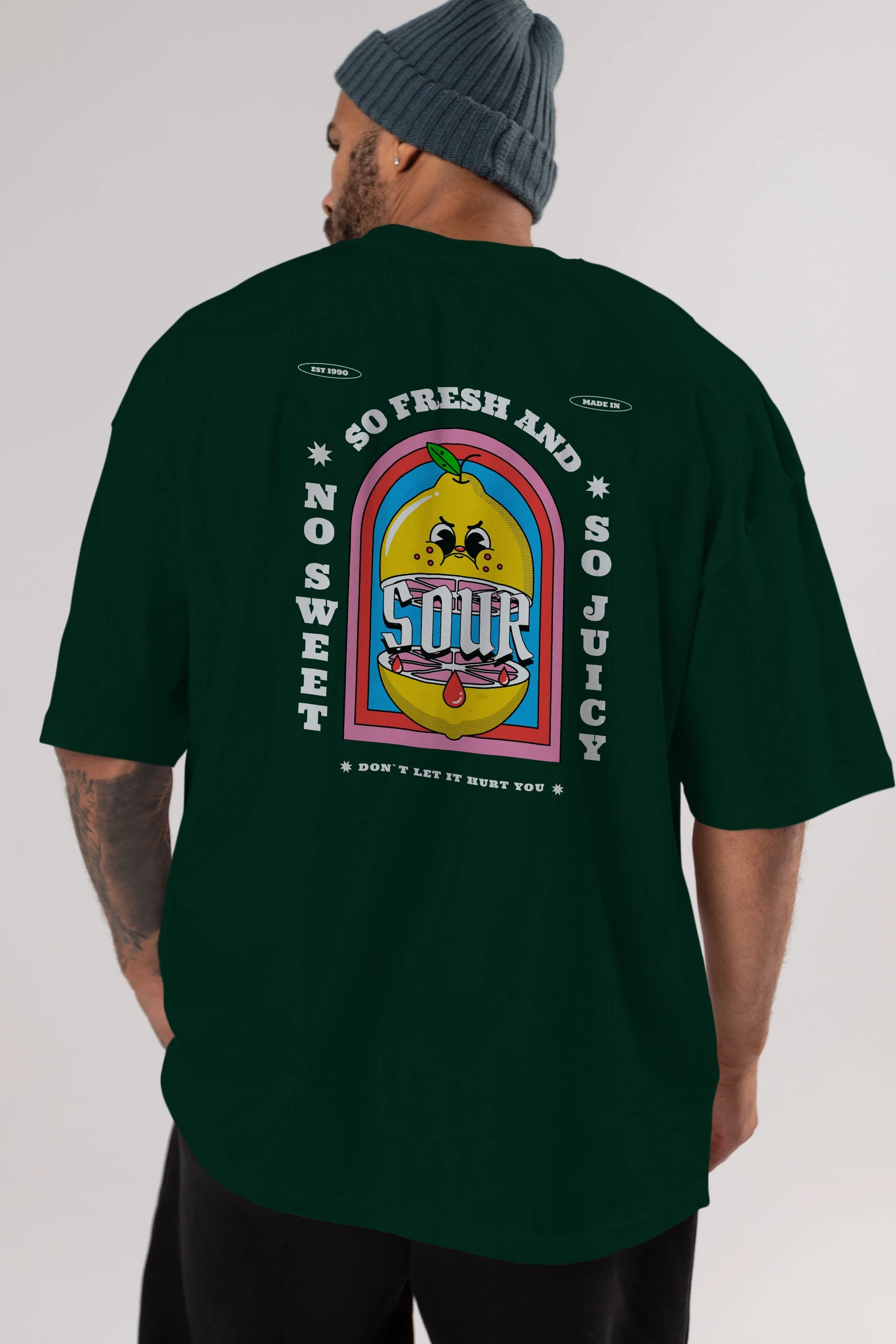 So Fresh And Sour Arka Baskılı Oversize t-shirt Erkek Kadın Unisex