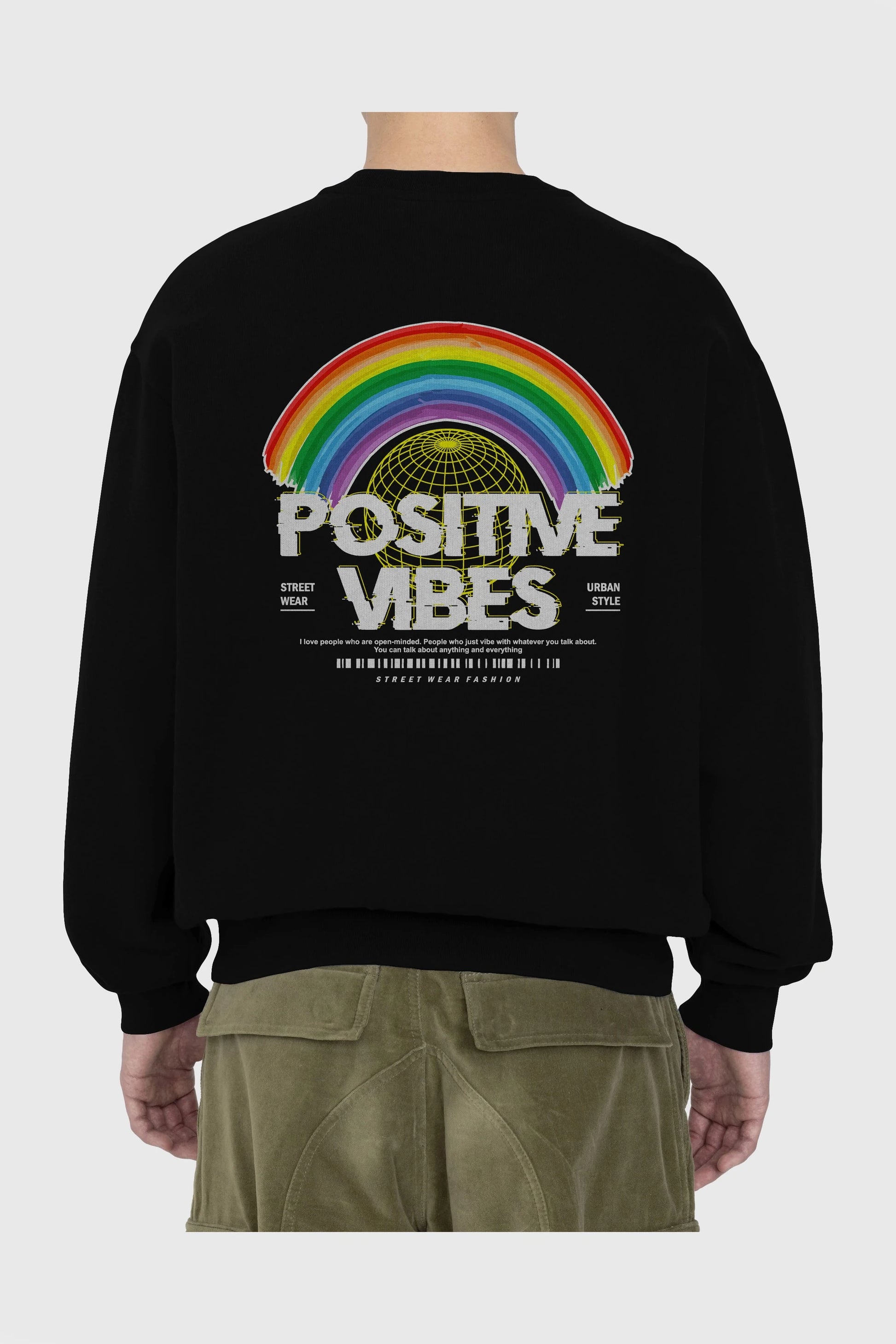 Positive Vibes Arka Baskılı Oversize Sweatshirt Erkek Kadın Unisex