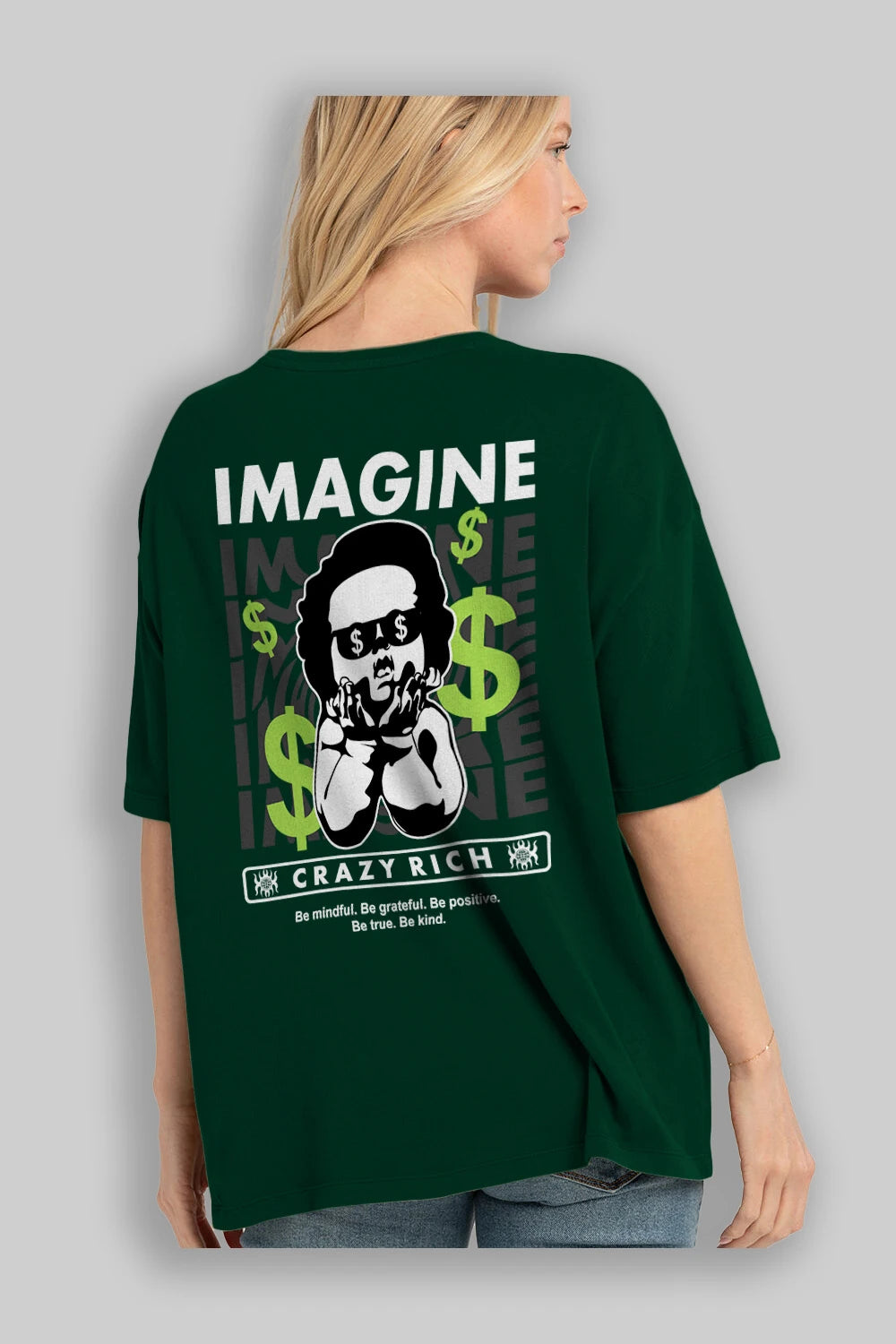Imagine Crazy Rich Arka Baskılı Oversize t-shirt Erkek Kadın Unisex