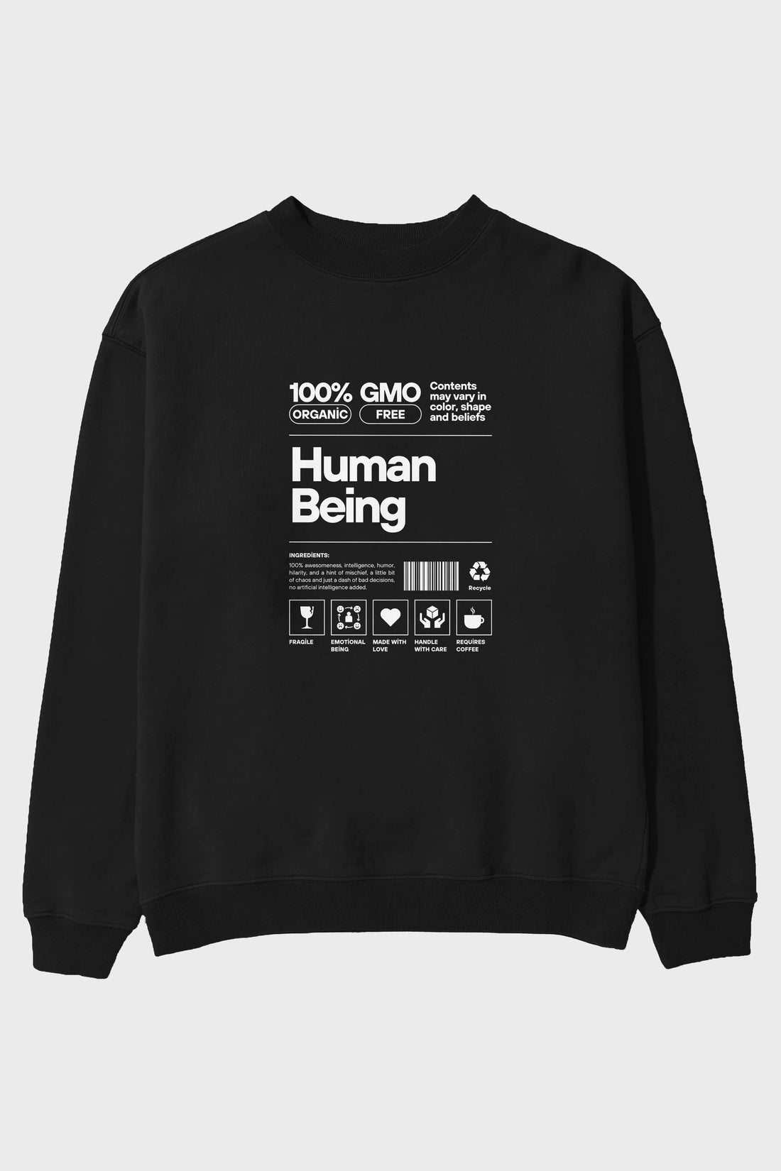 Human Being Ön Baskılı Oversize Sweatshirt Erkek Kadın Unisex