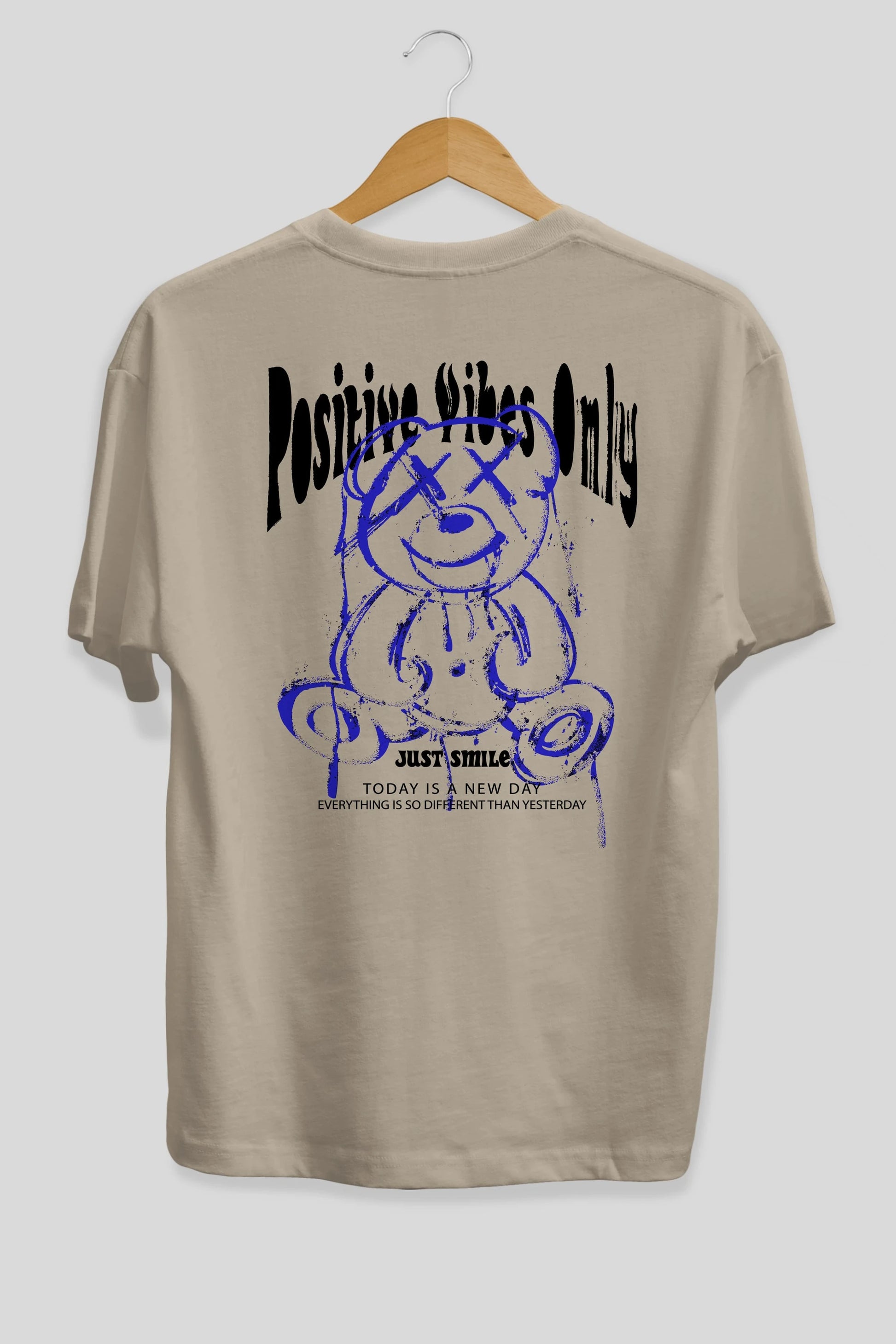 Positive Vibes Only Bear Arka Baskılı Oversize t-shirt Erkek Kadın Unisex