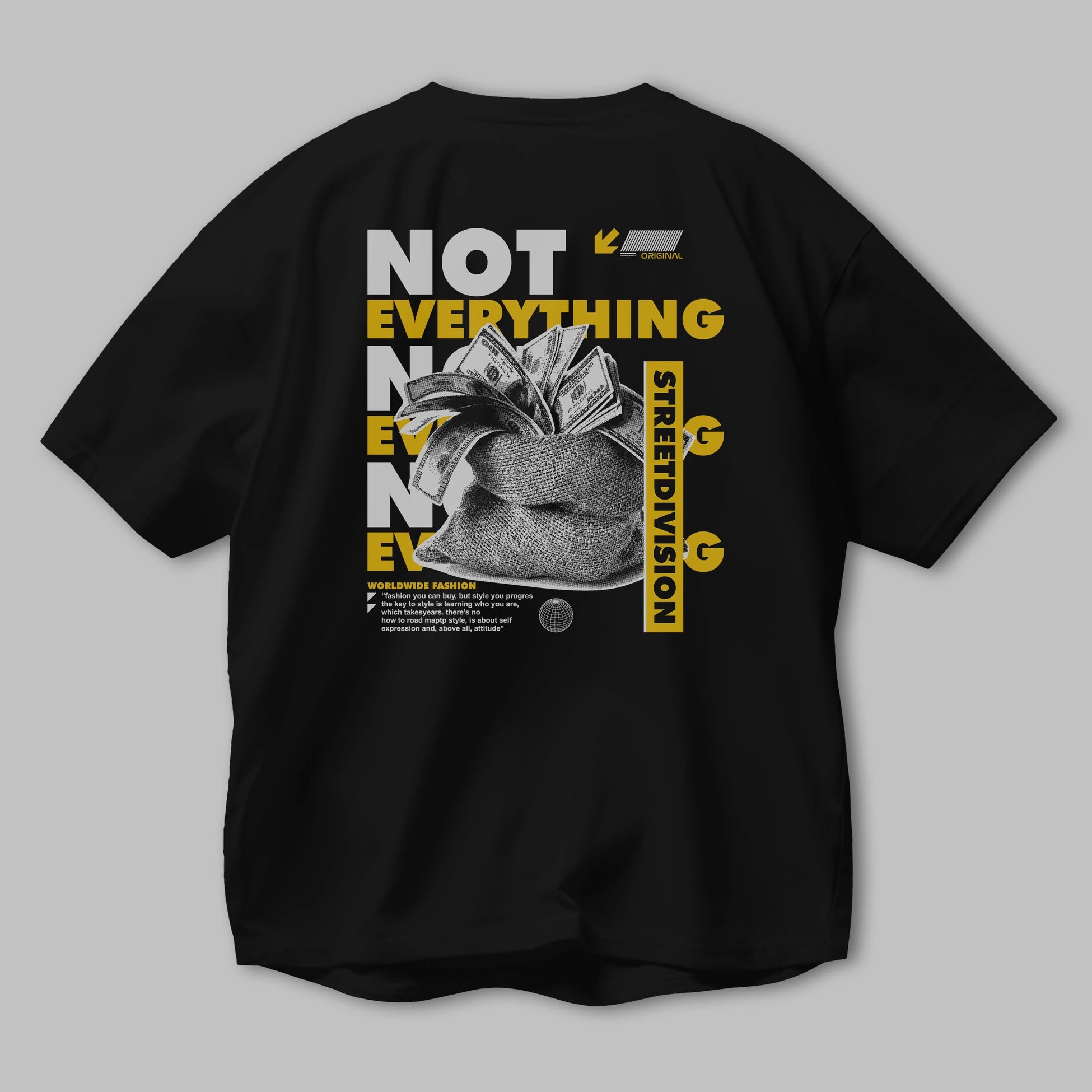 Not Everything Arka Baskılı Oversize t-shirt Erkek Kadın Unisex