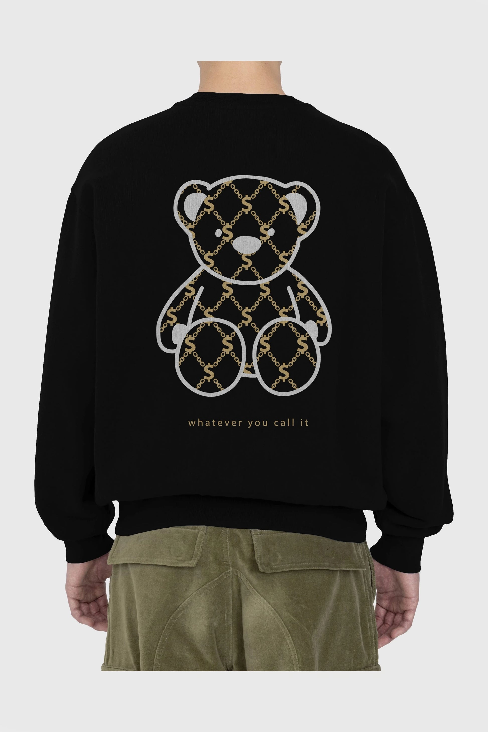 Whatever you Bear Arka Baskılı Oversize Sweatshirt Erkek Kadın Unisex