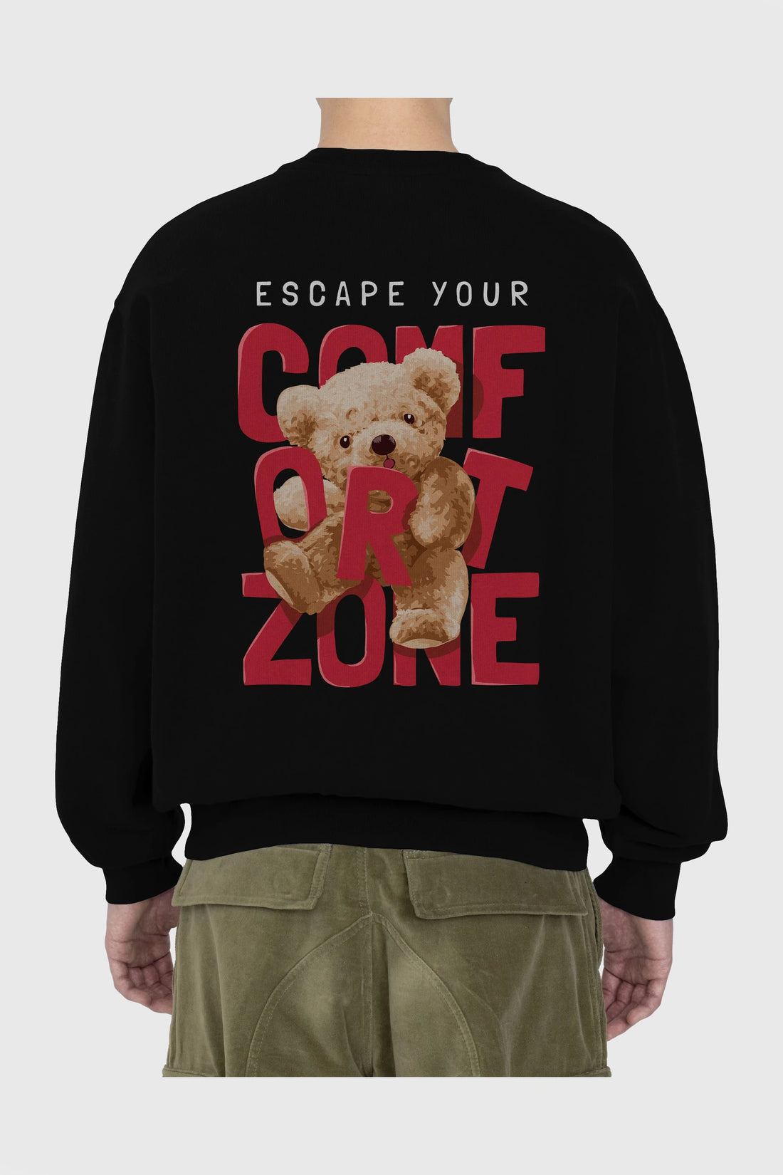 Teddy Bear Escape Comfort Zone Arka Baskılı Oversize Sweatshirt Erkek Kadın Unisex