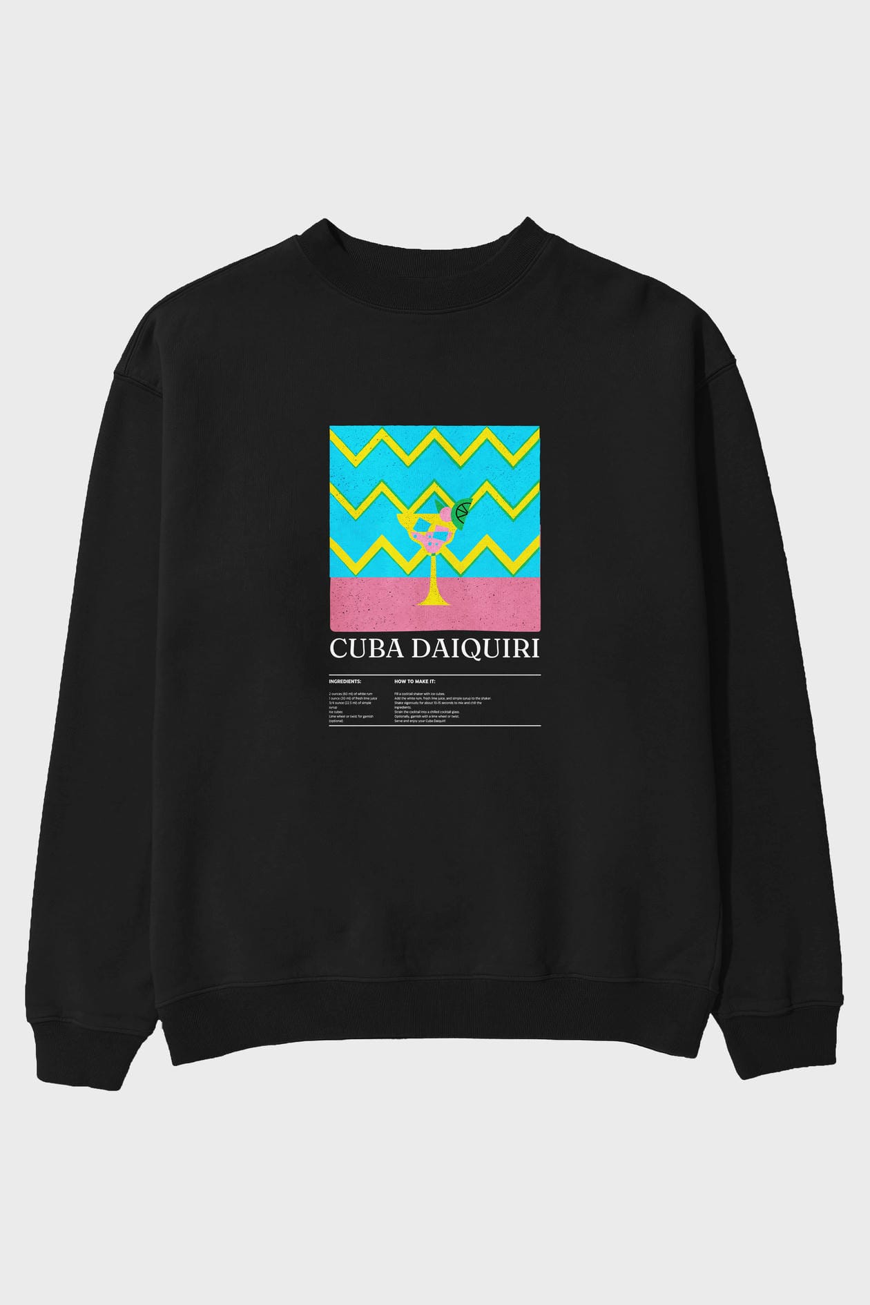 Cuba Daiquiri ön Baskılı Oversize Sweatshirt Erkek Kadın Unisex