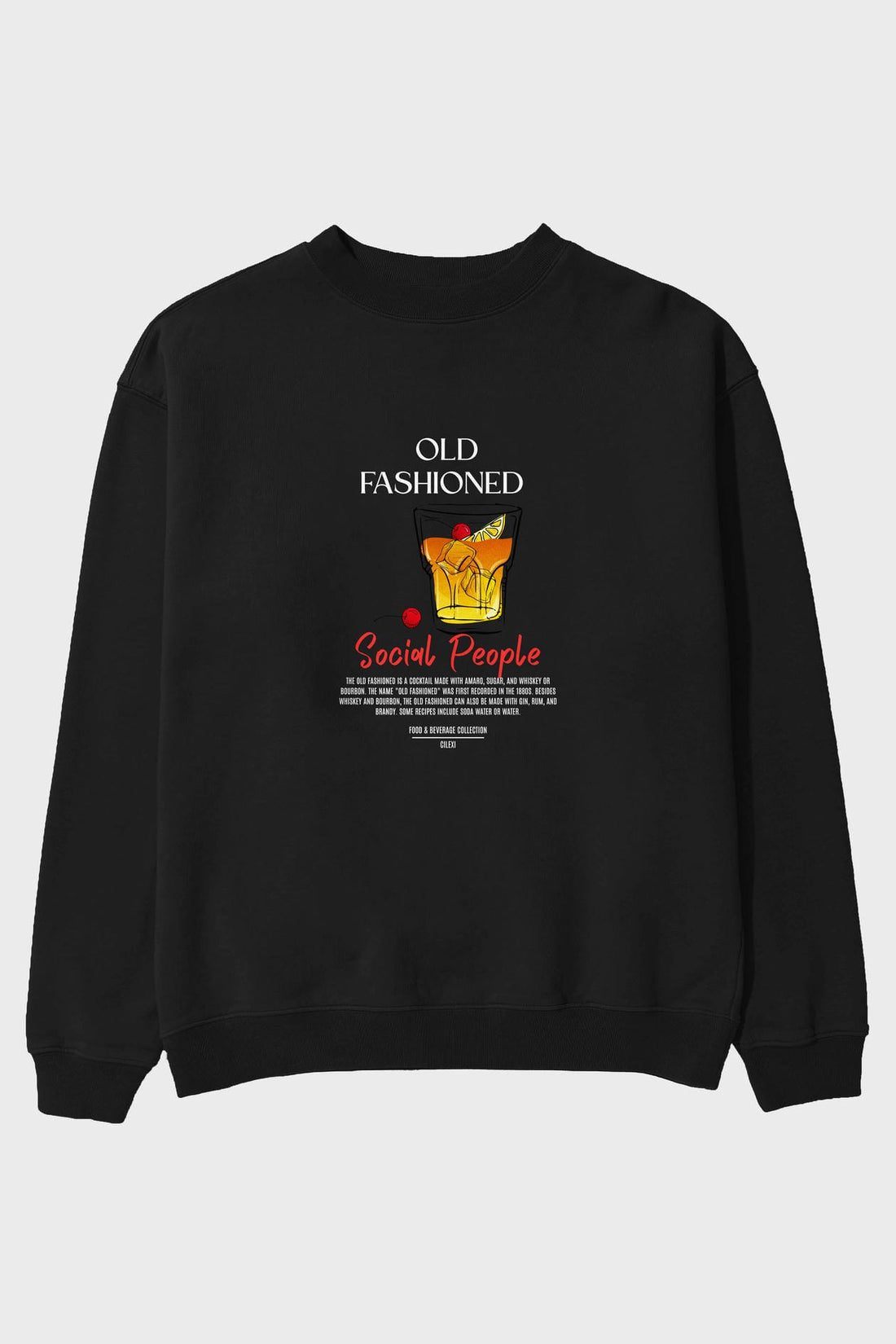 Old Fashioned ön Baskılı Oversize Sweatshirt Erkek Kadın Unisex