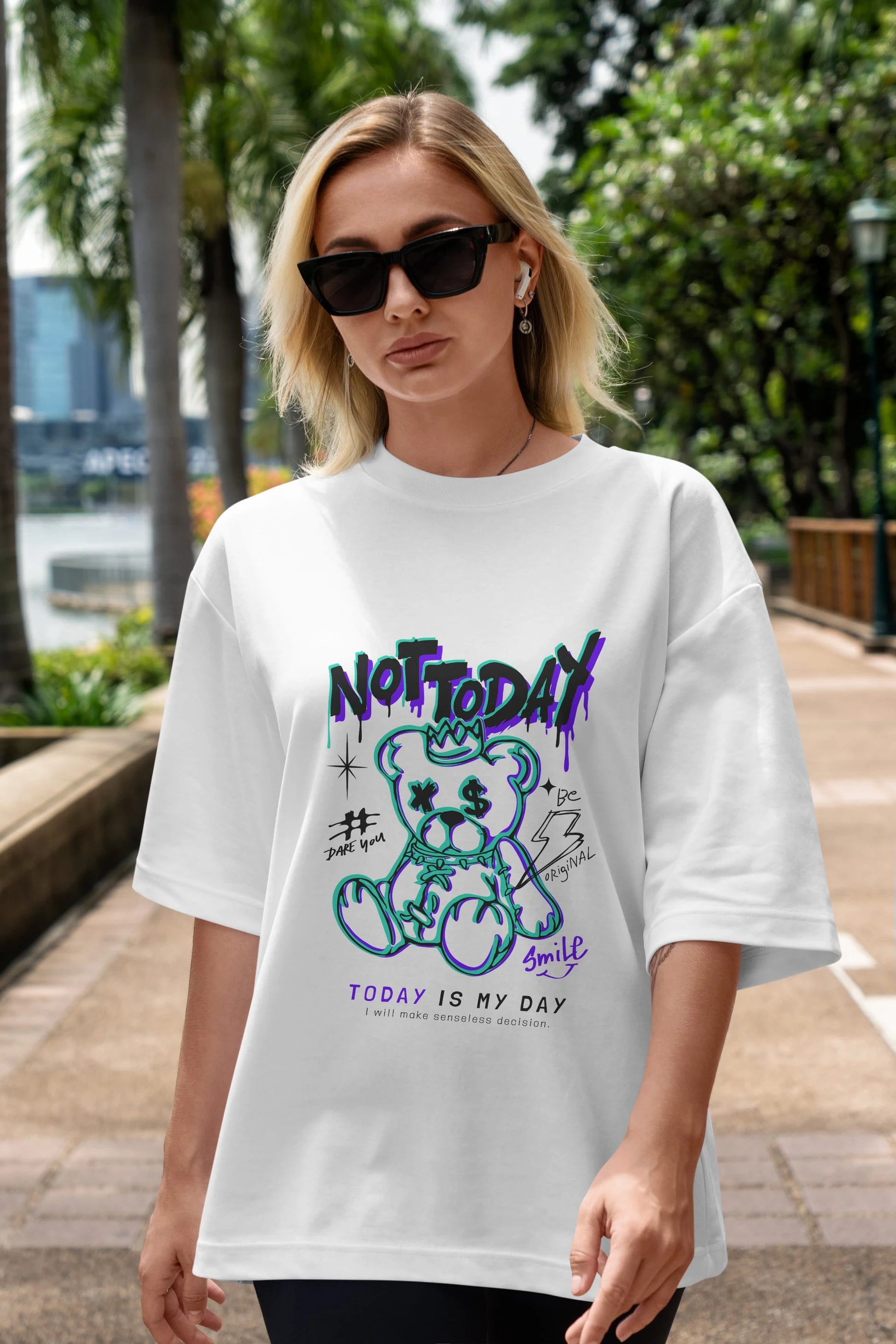 Teddy Bear Not Today Ön Baskılı Oversize t-shirt Erkek Kadın Unisex