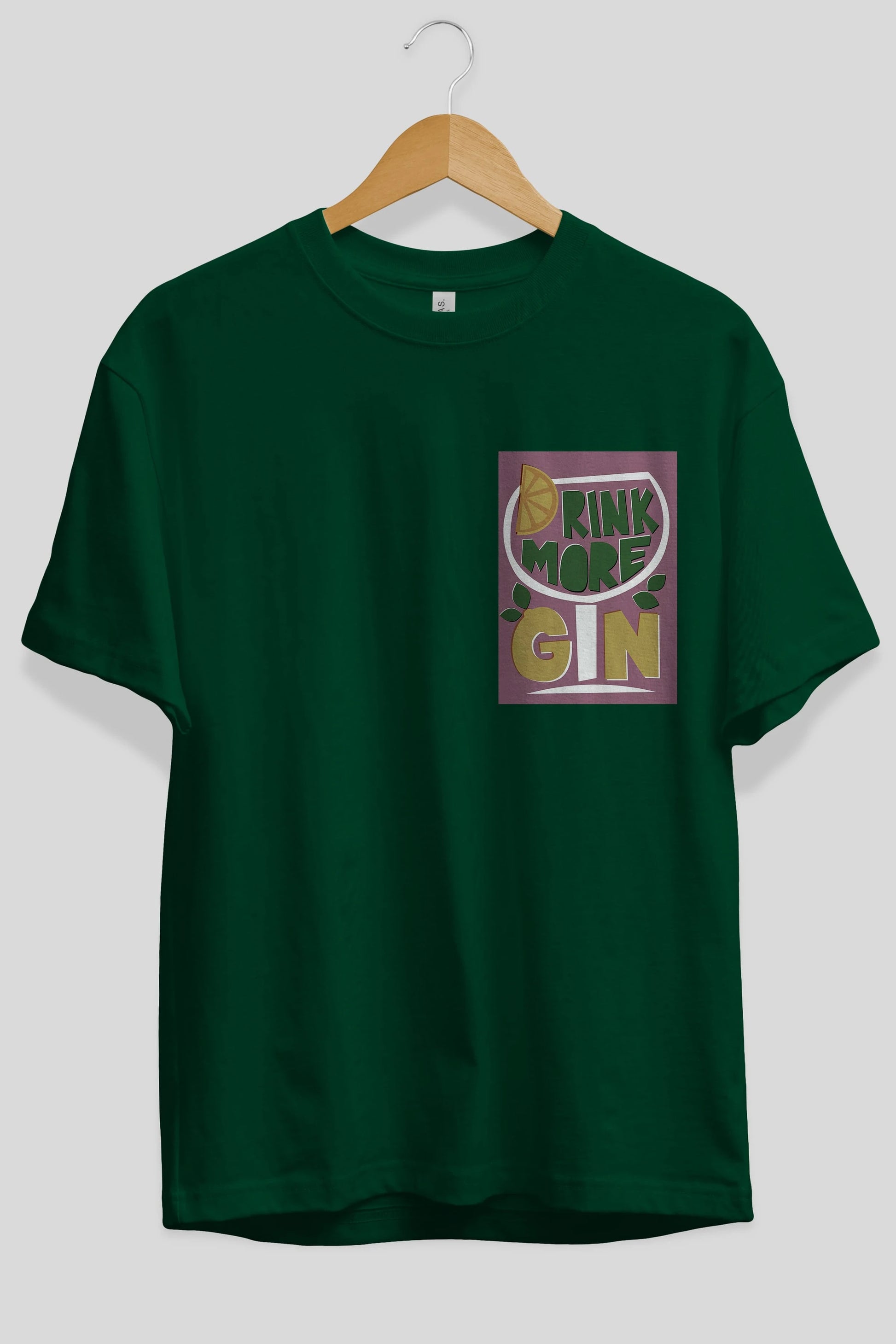 Drink More Gin Ön Sol Baskılı Oversize t-shirt Erkek Kadın Unisex %100 Pamuk Bisiklet Yaka tişort