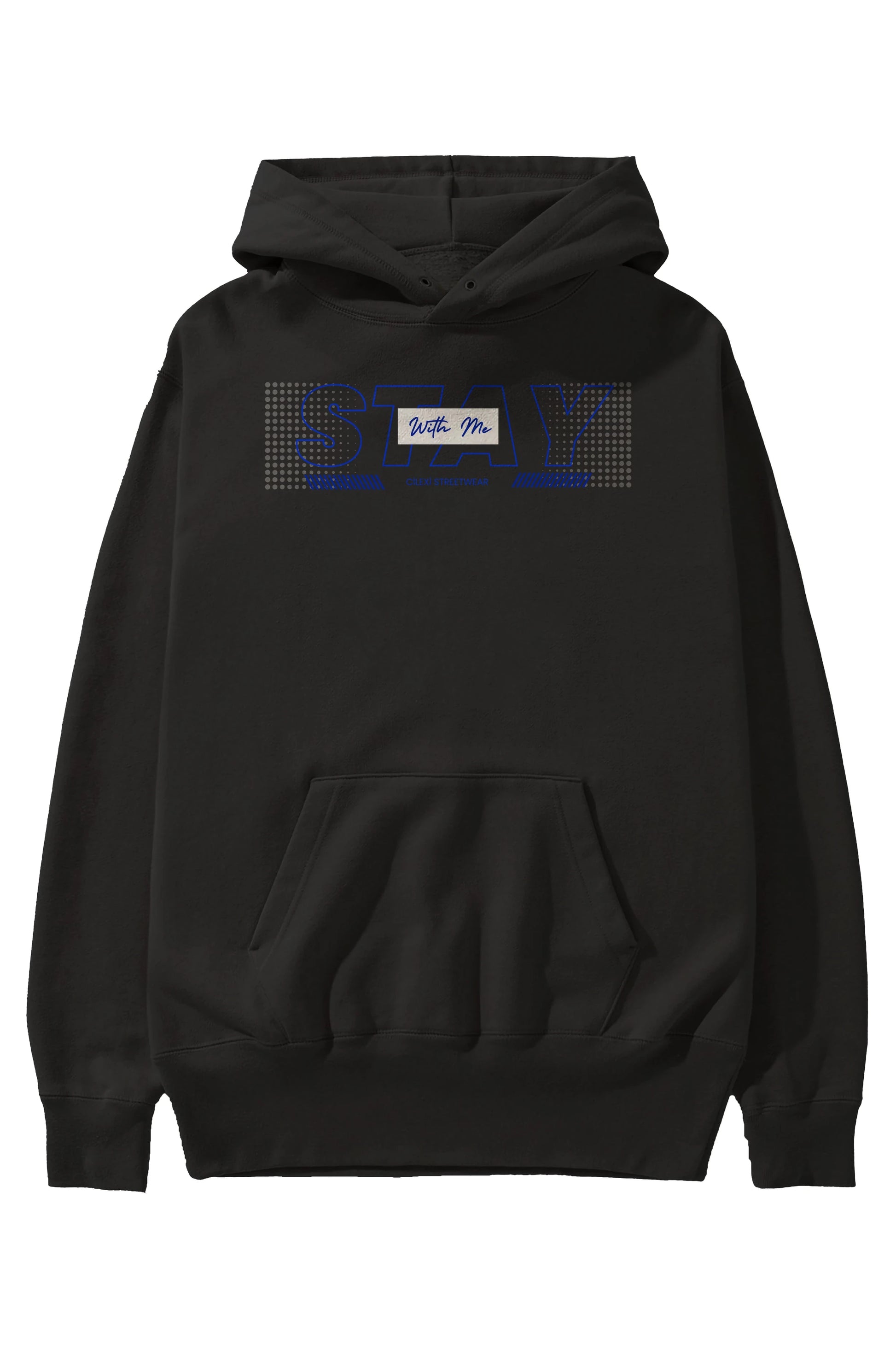 Stay with Me Yazılı Ön Baskılı Oversize Hoodie Kapüşonlu Sweatshirt Erkek Kadın Unisex