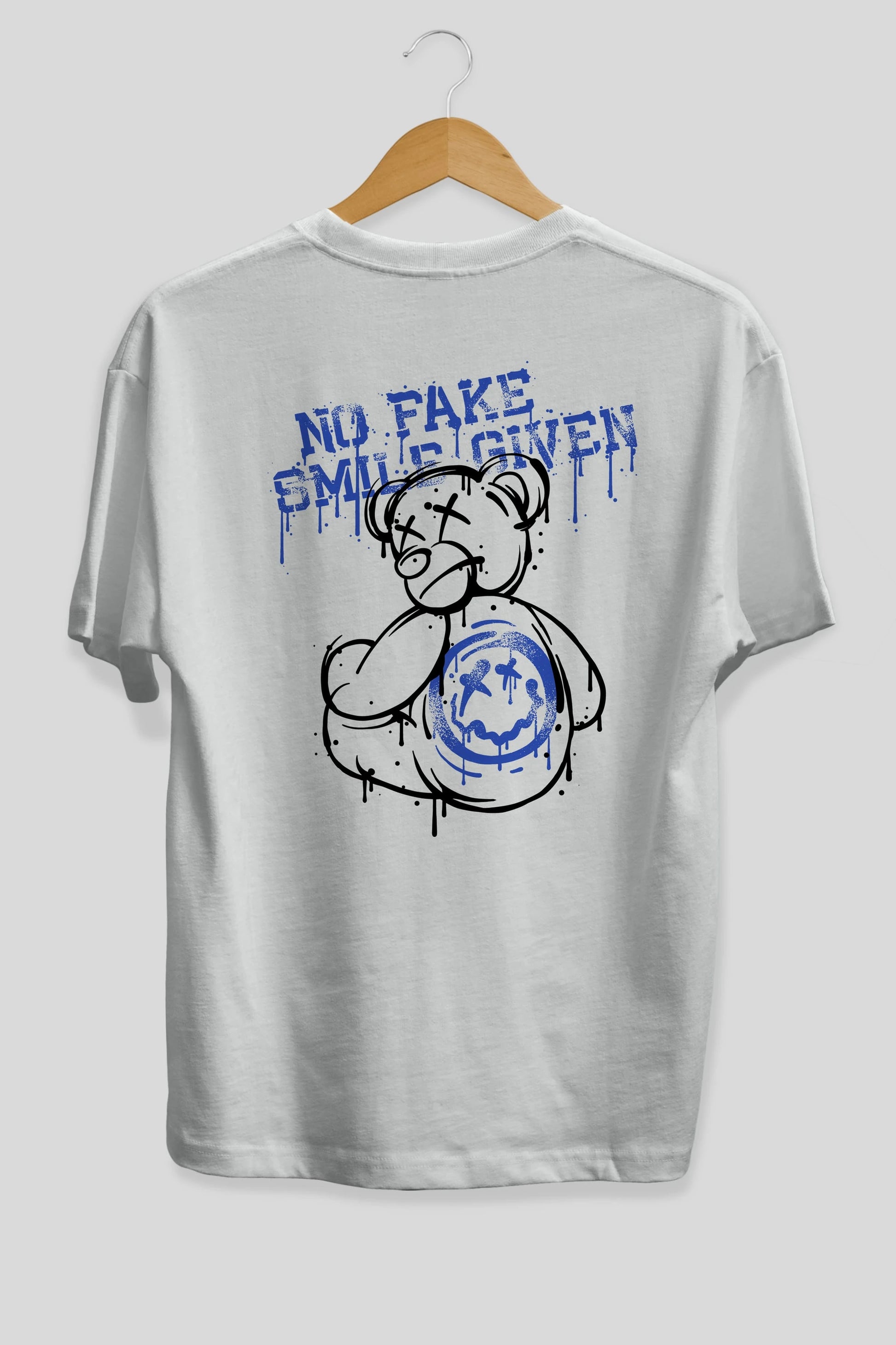 No Fake Smile Given Bear Arka Baskılı Oversize t-shirt Erkek Kadın Unisex