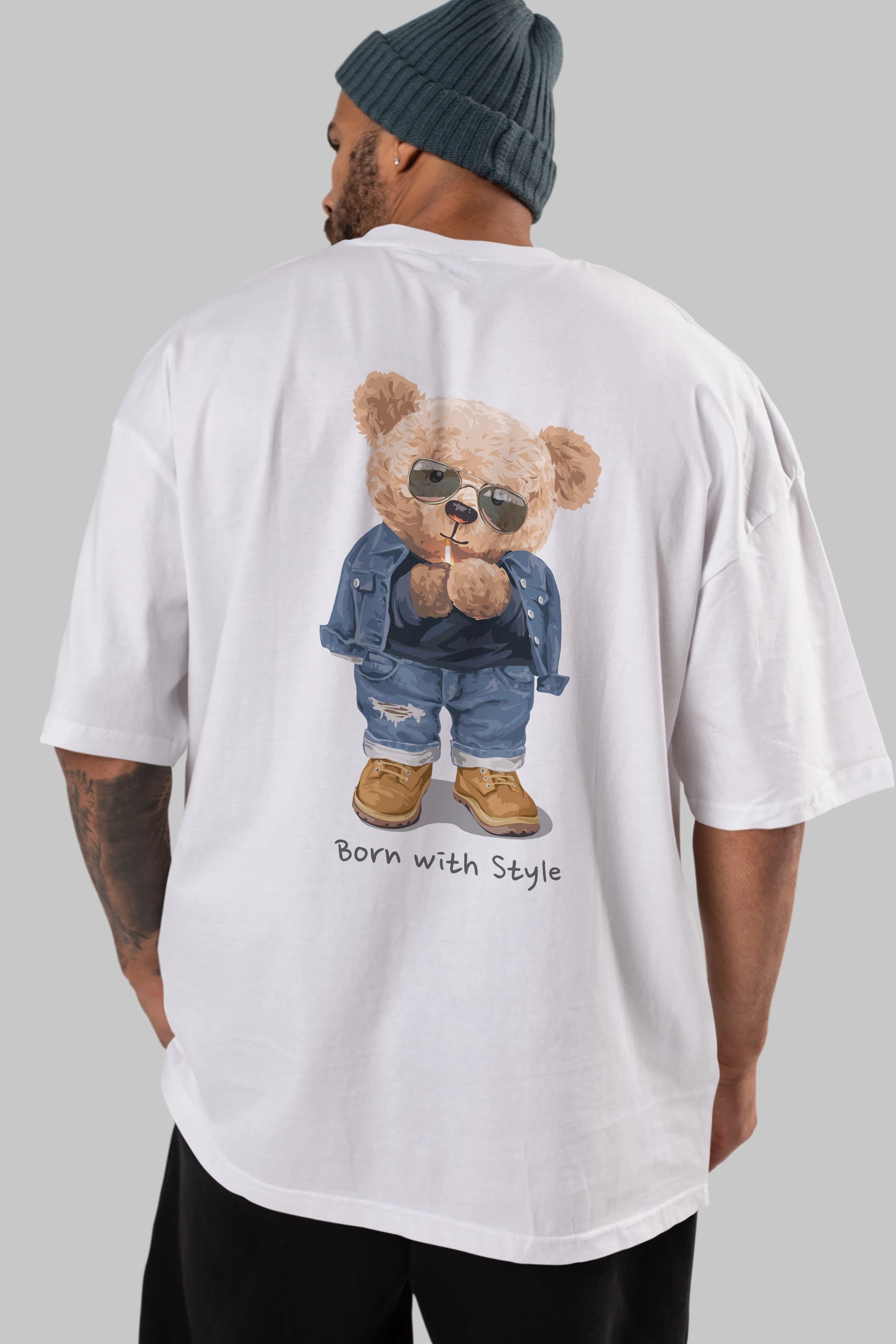 Teddy Bear Born With Style Arka Baskılı Oversize t-shirt Erkek Kadın Unisex %100 Pamuk