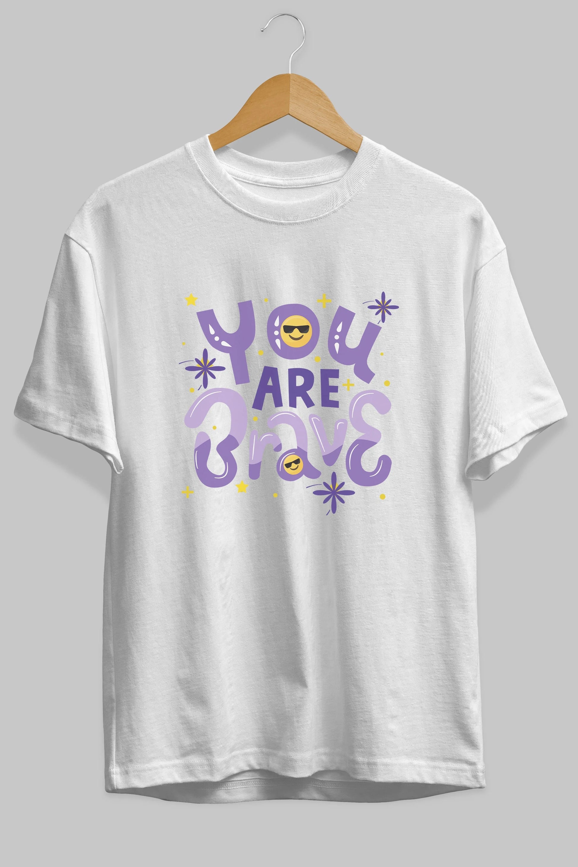 You Are Brave Yazılı Ön Baskılı Oversize t-shirt Erkek Kadın Unisex