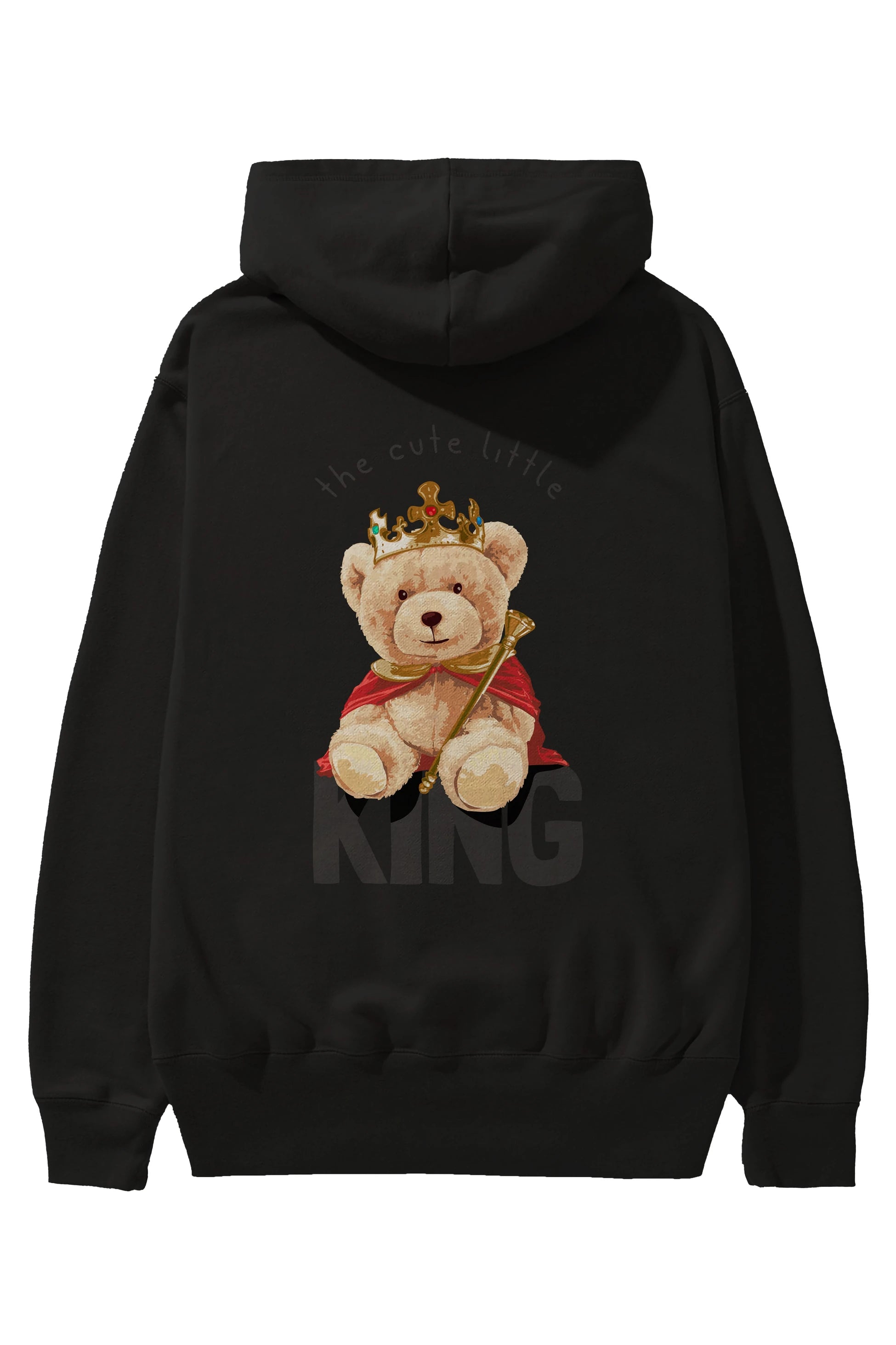 Teddy Bear King Arka Baskılı Hoodie Oversize Kapüşonlu Sweatshirt Erkek Kadın Unisex