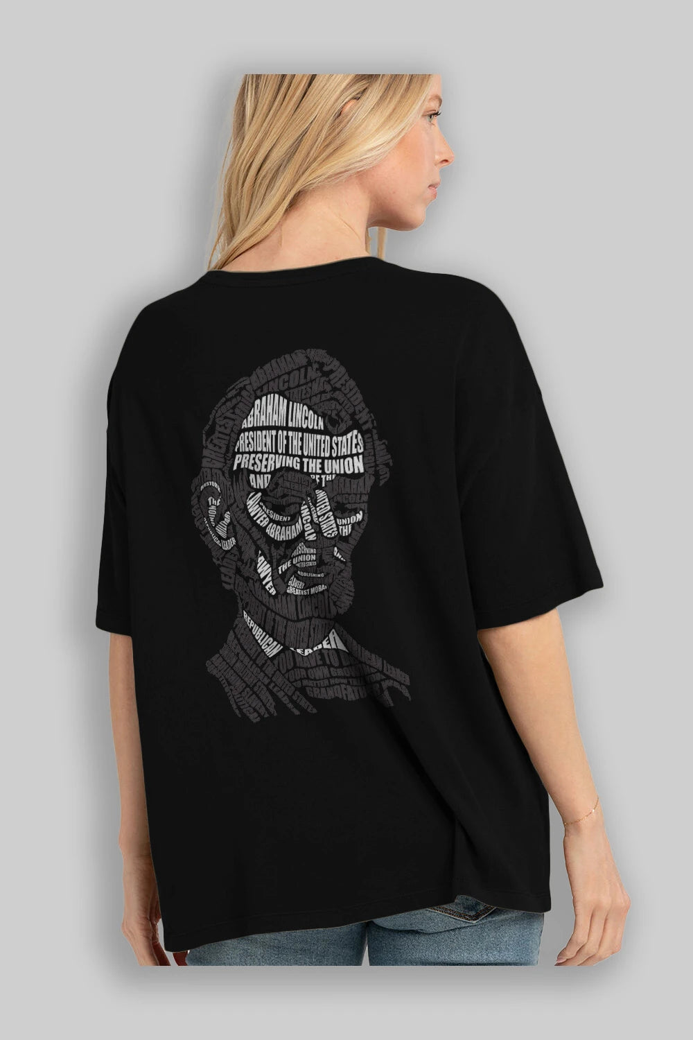 Abraham Lincoln Calligram Arka Baskılı Oversize t-shirt %100 pamuk Erkek Kadın Unisex