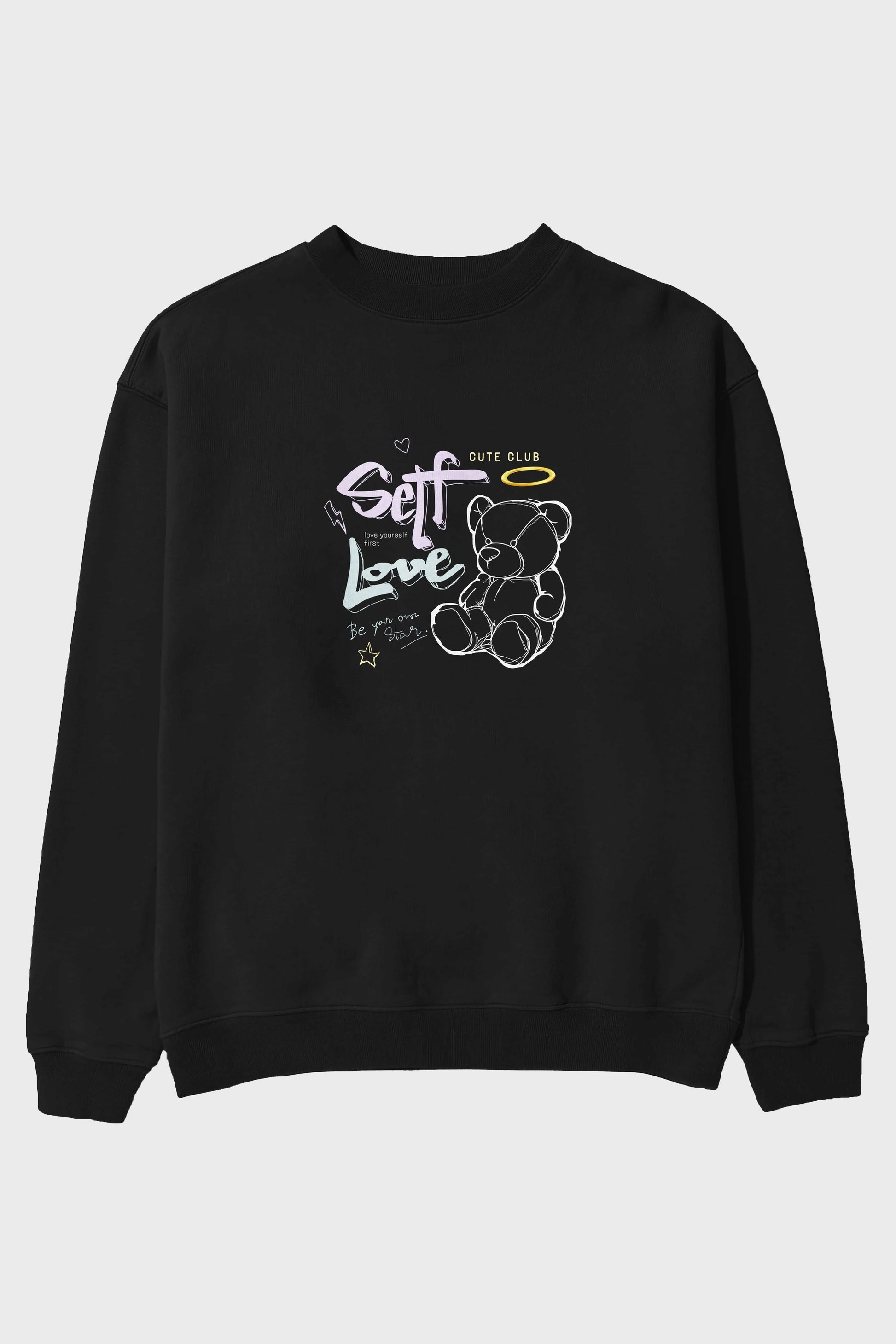 Self Love Bear Ön Baskılı Oversize Sweatshirt Erkek Kadın Unisex