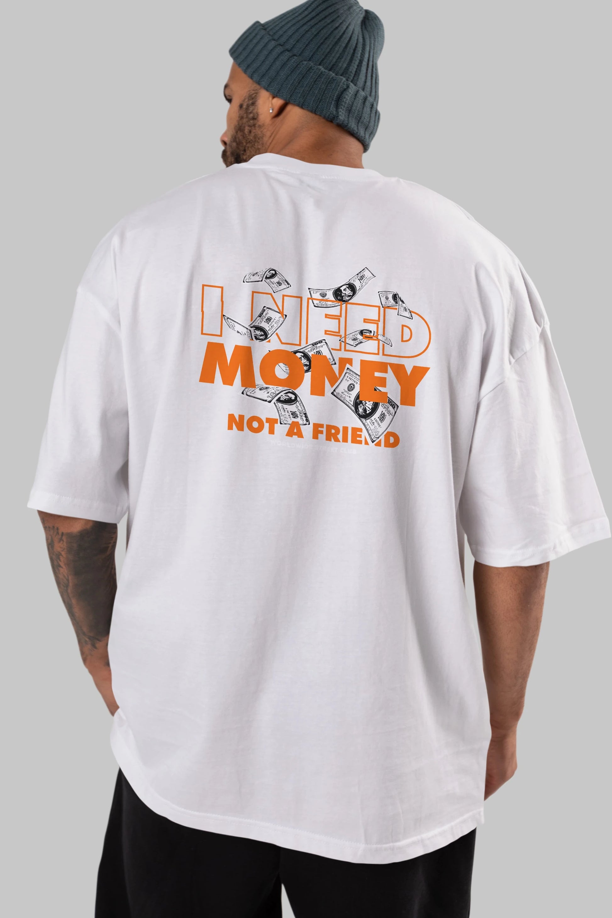 I Need Money Arka Baskılı Oversize t-shirt Erkek Kadın Unisex