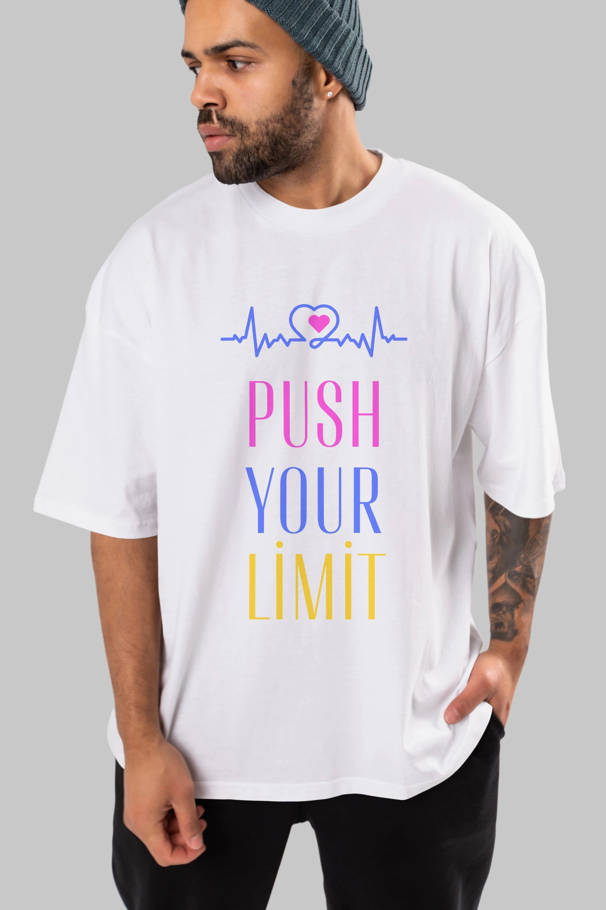 Push Your Limit Yazılı Ön Baskılı Oversize t-shirt Erkek Kadın Unisex