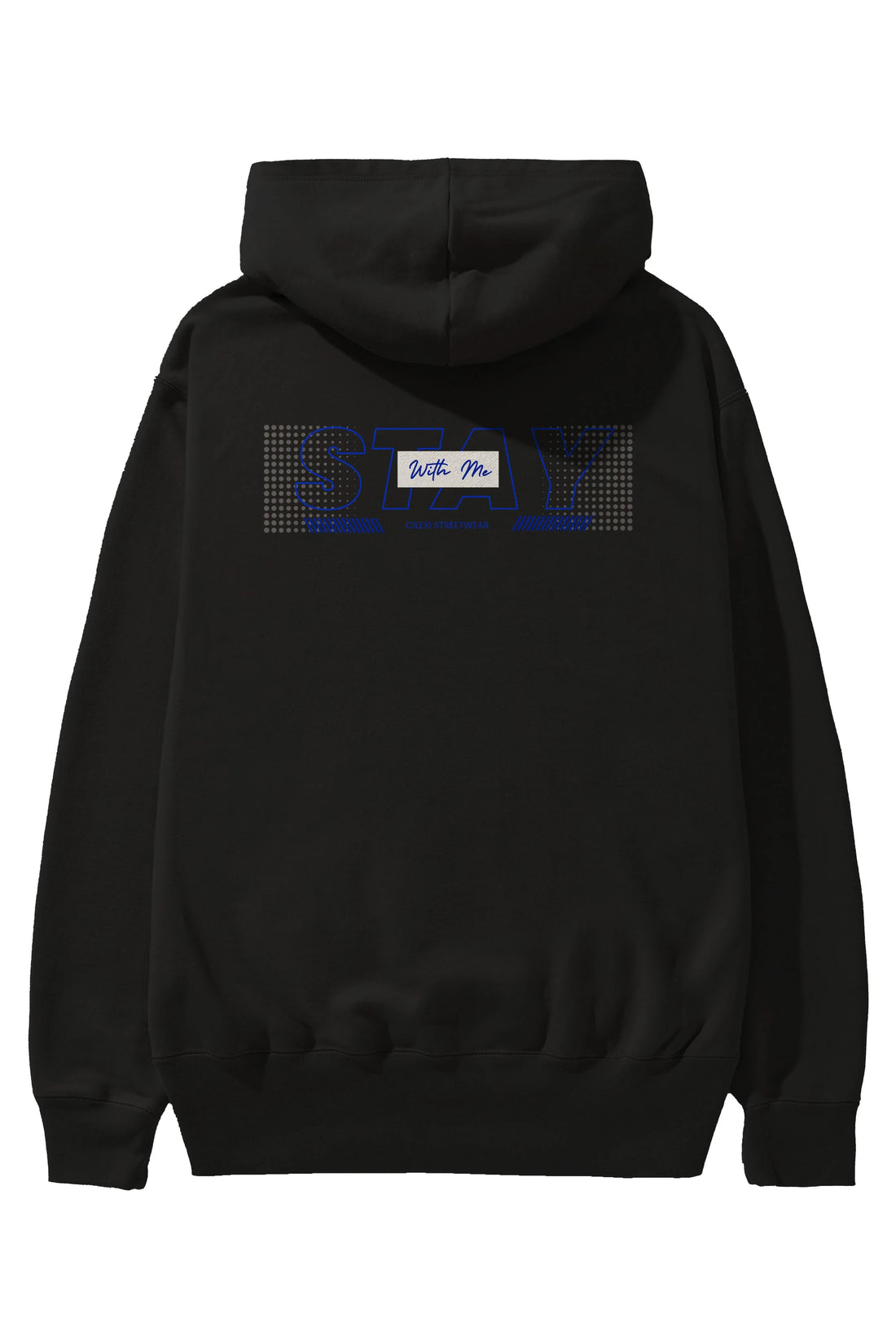 Stay with Me Yazılı Arka Baskılı Oversize Hoodie Kapüşonlu Sweatshirt Erkek Kadın Unisex