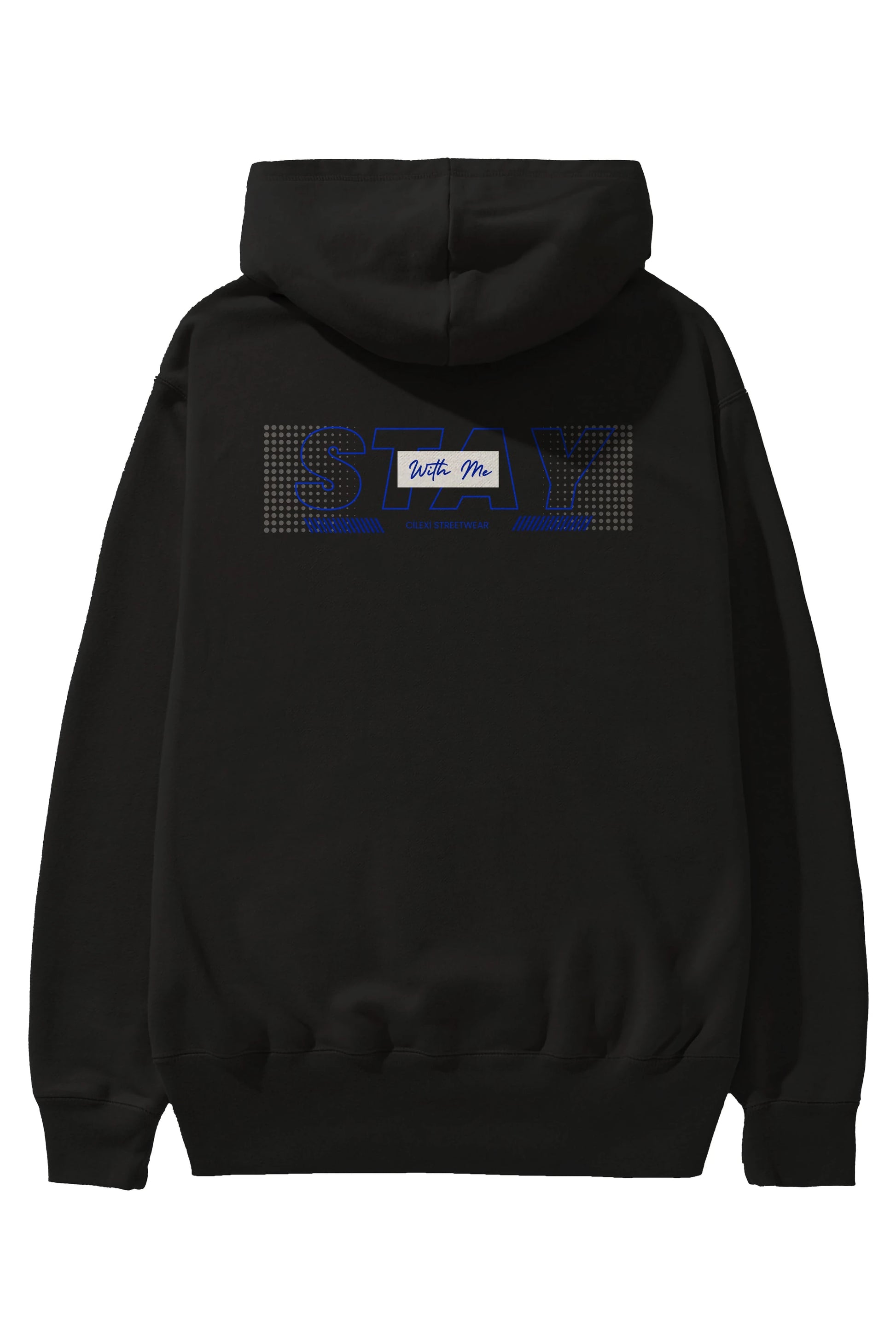 Stay with Me Yazılı Arka Baskılı Oversize Hoodie Kapüşonlu Sweatshirt Erkek Kadın Unisex