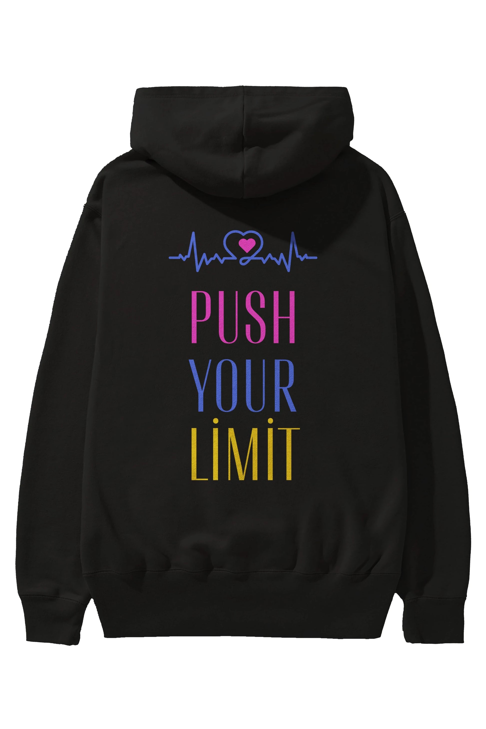 Push Your Limit Yazılı Arka Baskılı Oversize Hoodie Kapüşonlu Sweatshirt Erkek Kadın Unisex