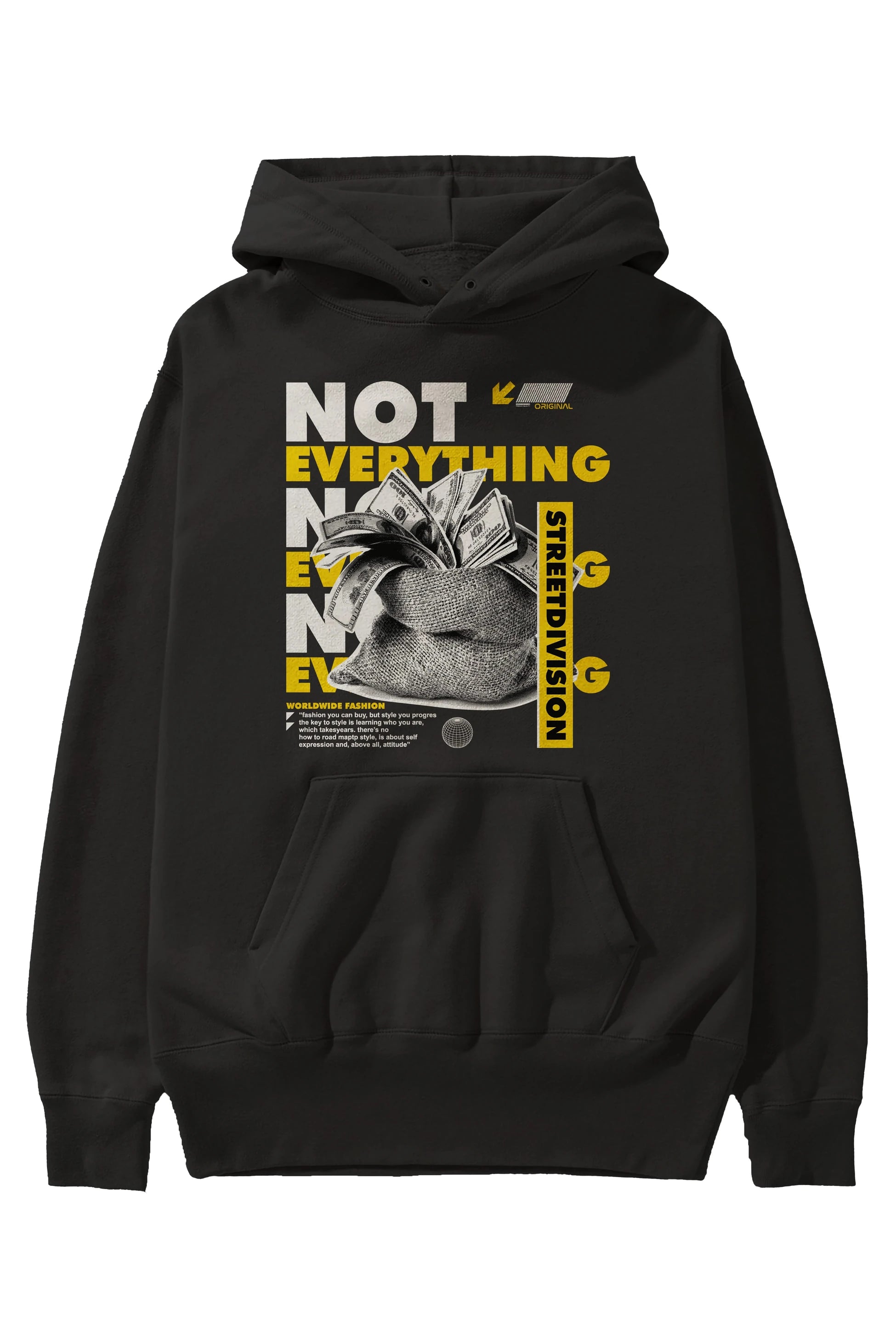 Not Everything Ön Baskılı Hoodie Oversize Kapüşonlu Sweatshirt Erkek Kadın Unisex