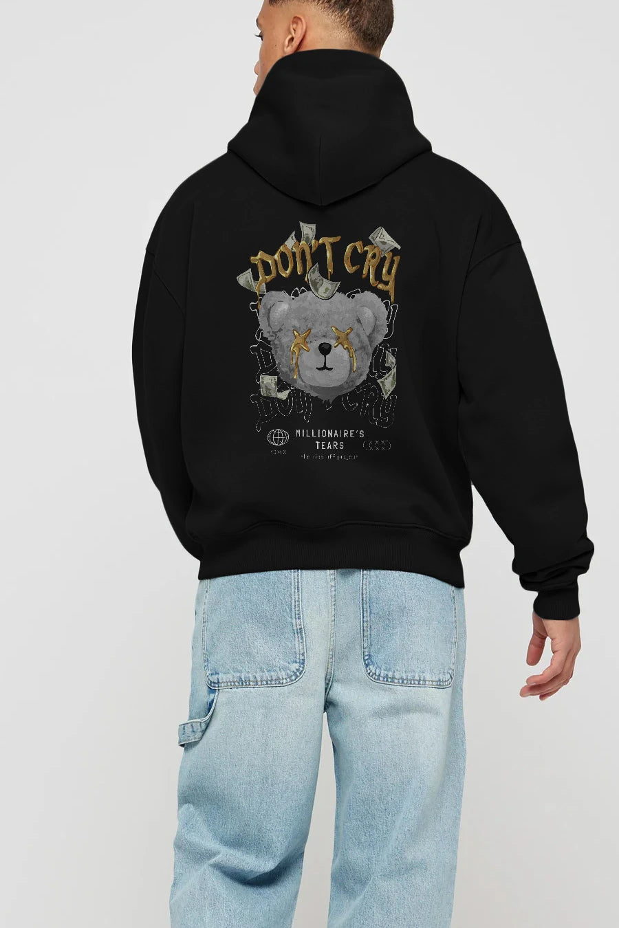Dont Cry Bear Arka Baskılı Hoodie Oversize Kapüşonlu Sweatshirt Erkek Kadın Unisex