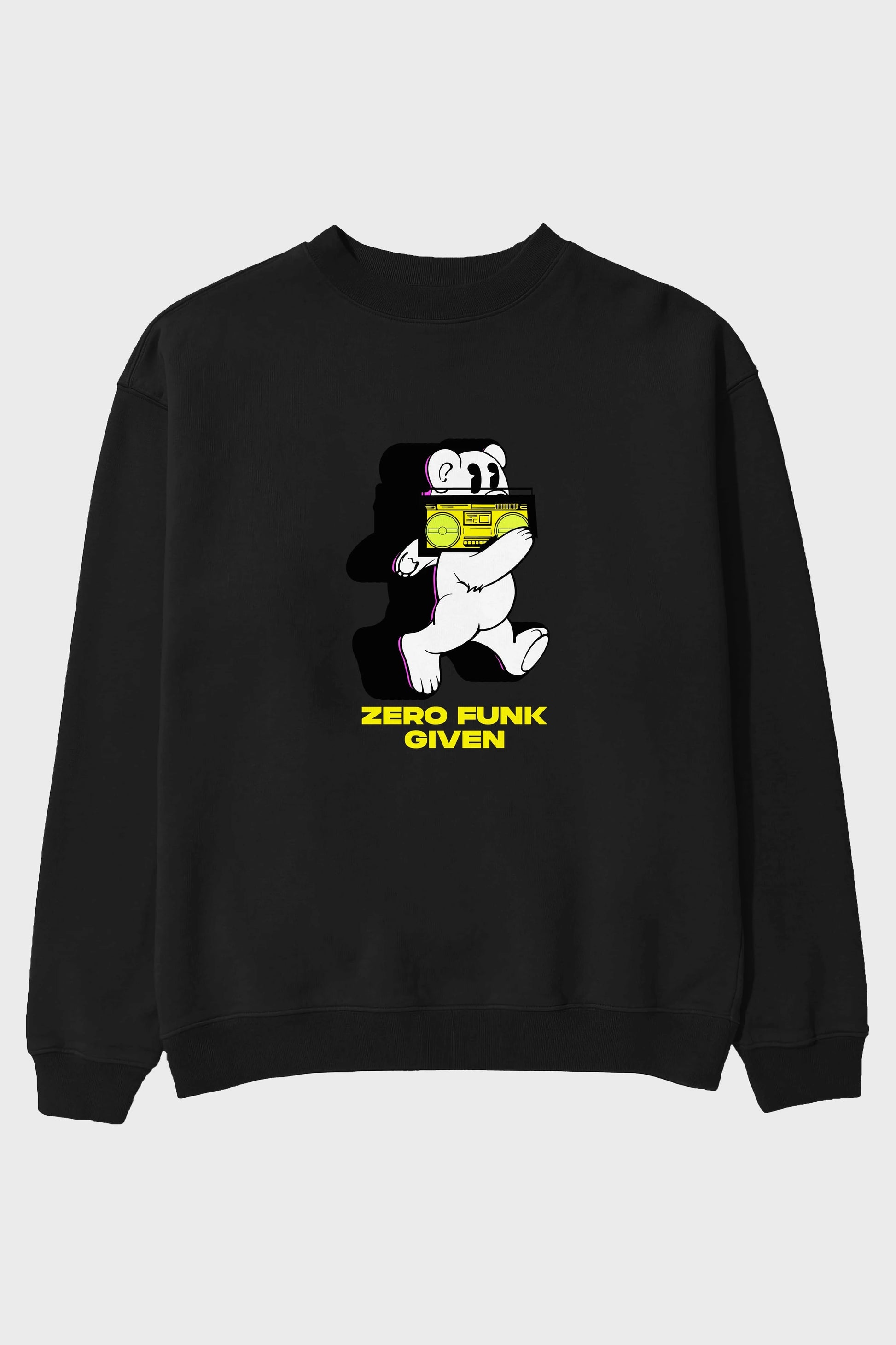 Zero Funk Given Bear Ön Baskılı Oversize Sweatshirt Erkek Kadın Unisex