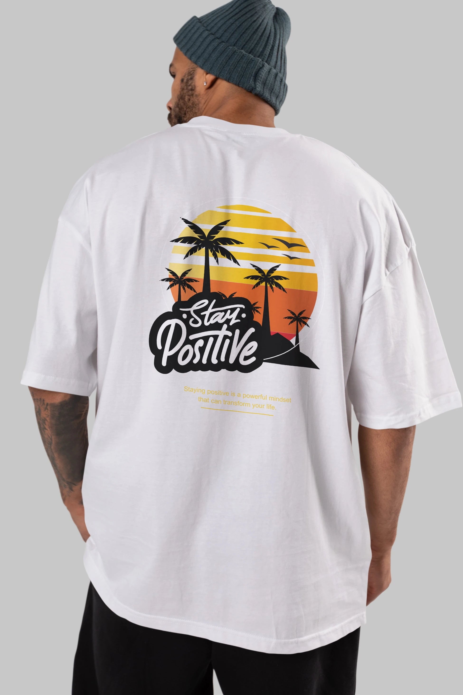 Stay Positive Yazılı Arka Baskılı Oversize t-shirt Erkek Kadın Unisex