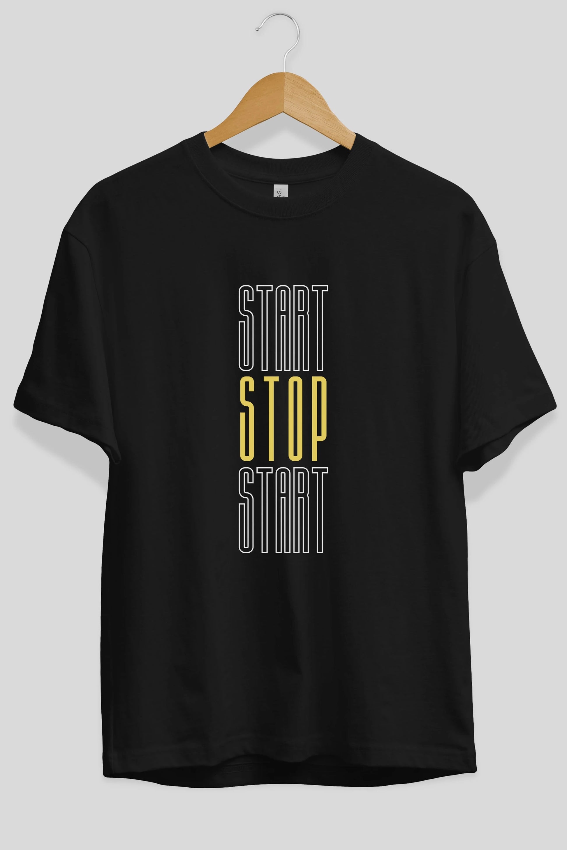 Start Stop Start Yazılı Ön Baskılı Oversize t-shirt Erkek Kadın Unisex