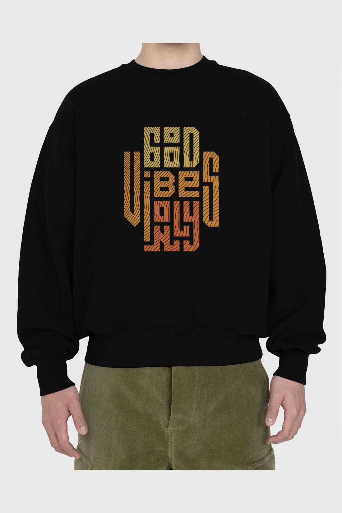 Good Vibes Only 2 Yazılı Ön Baskılı Oversize Sweatshirt Erkek Kadın Unisex