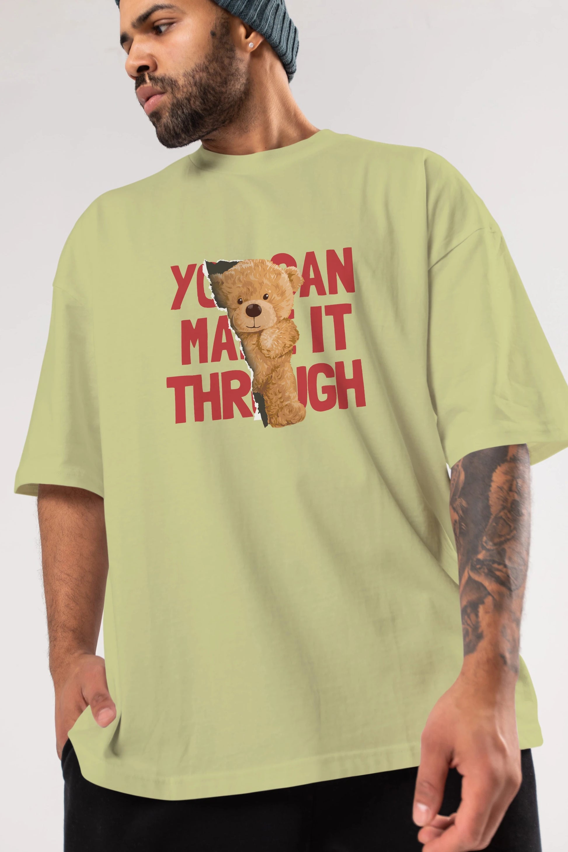 Teddy Bear You Can Make it Ön Baskılı Oversize t-shirt Erkek Kadın Unisex %100 Pamuk