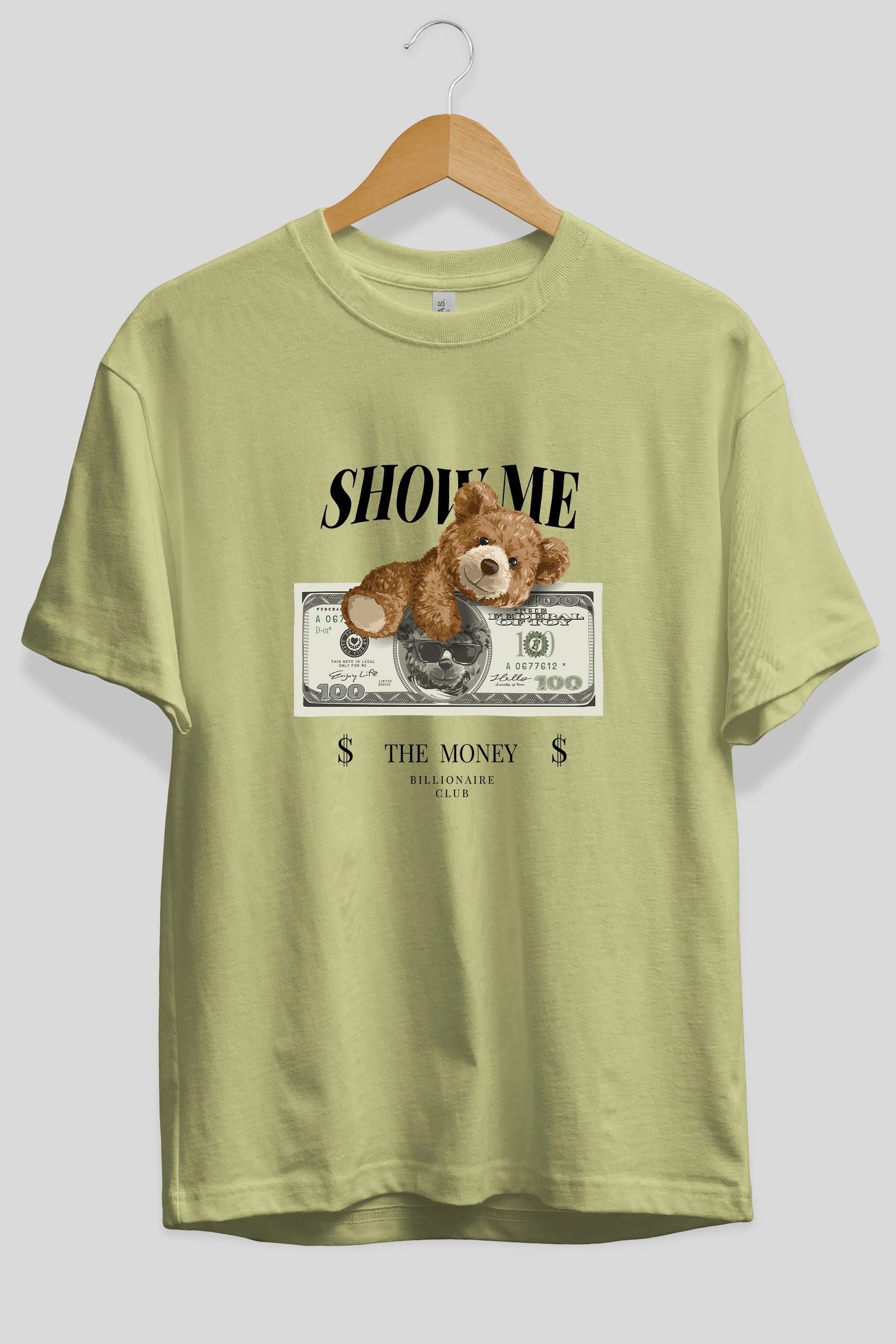 Teddy Bear The Money Ön Baskılı Oversize t-shirt Erkek Kadın Unisex %100 Pamuk