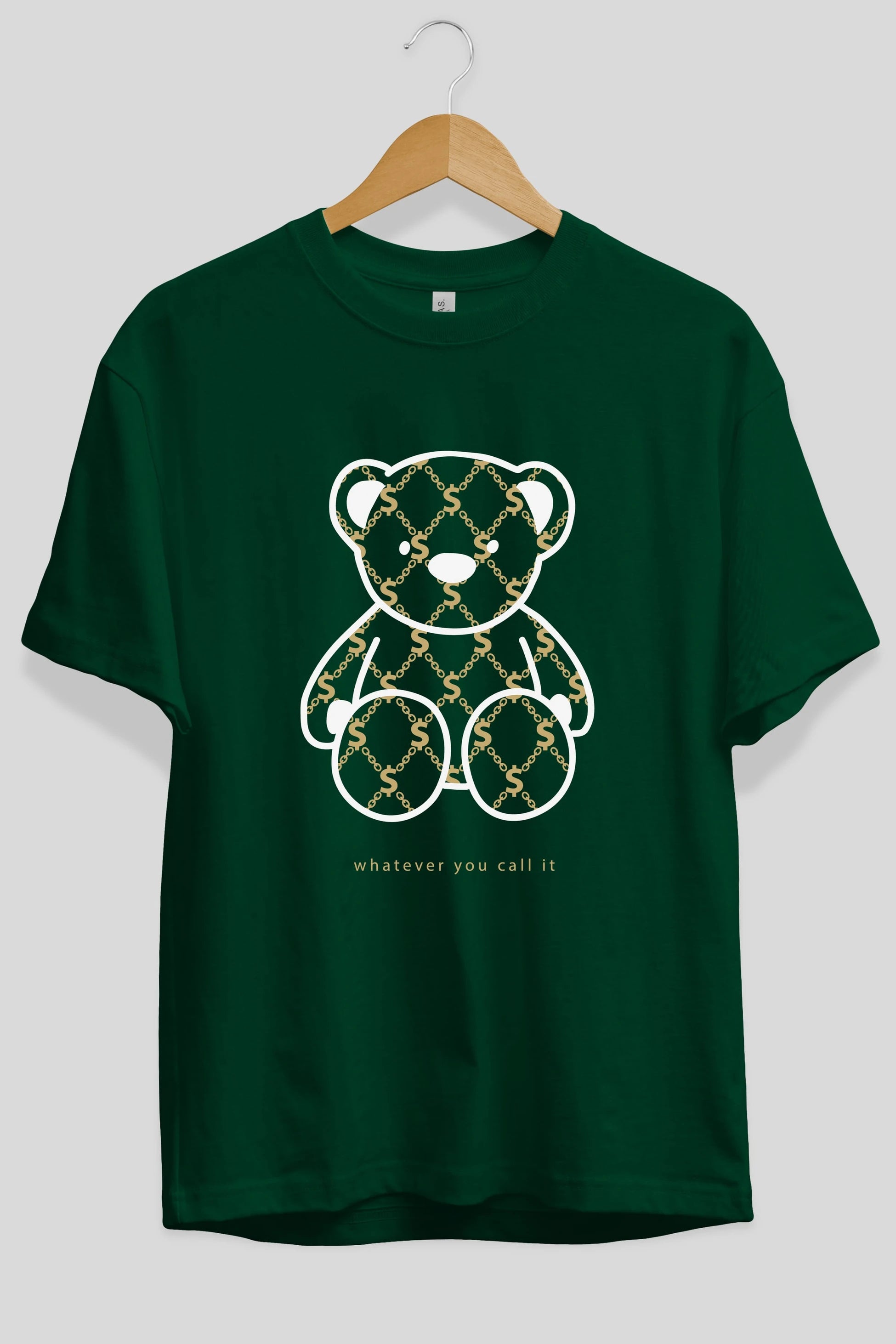 Whatever you Bear Ön Baskılı Oversize t-shirt Erkek Kadın Unisex
