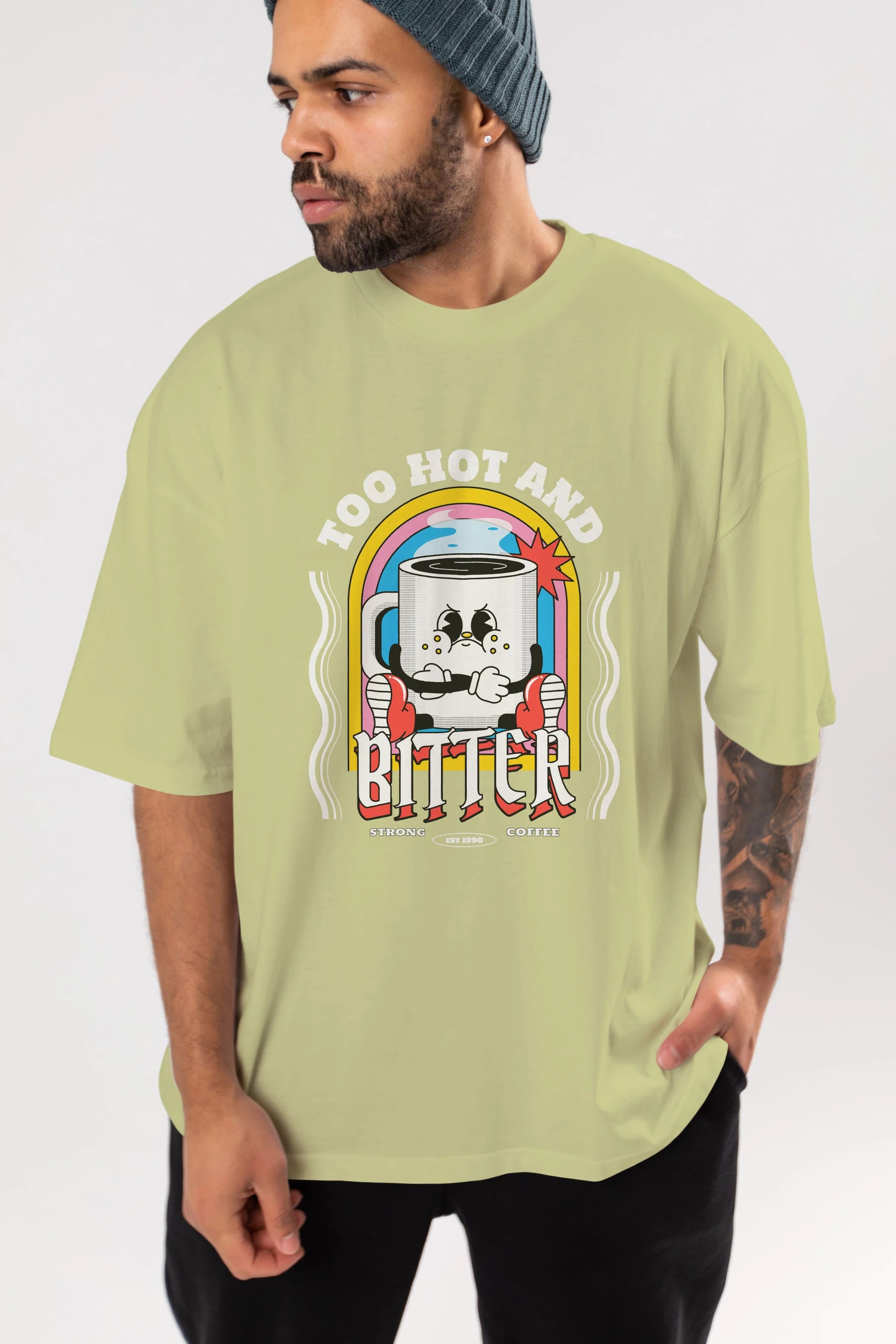 Too Hot And Bitter Ön Baskılı Oversize t-shirt Erkek Kadın Unisex