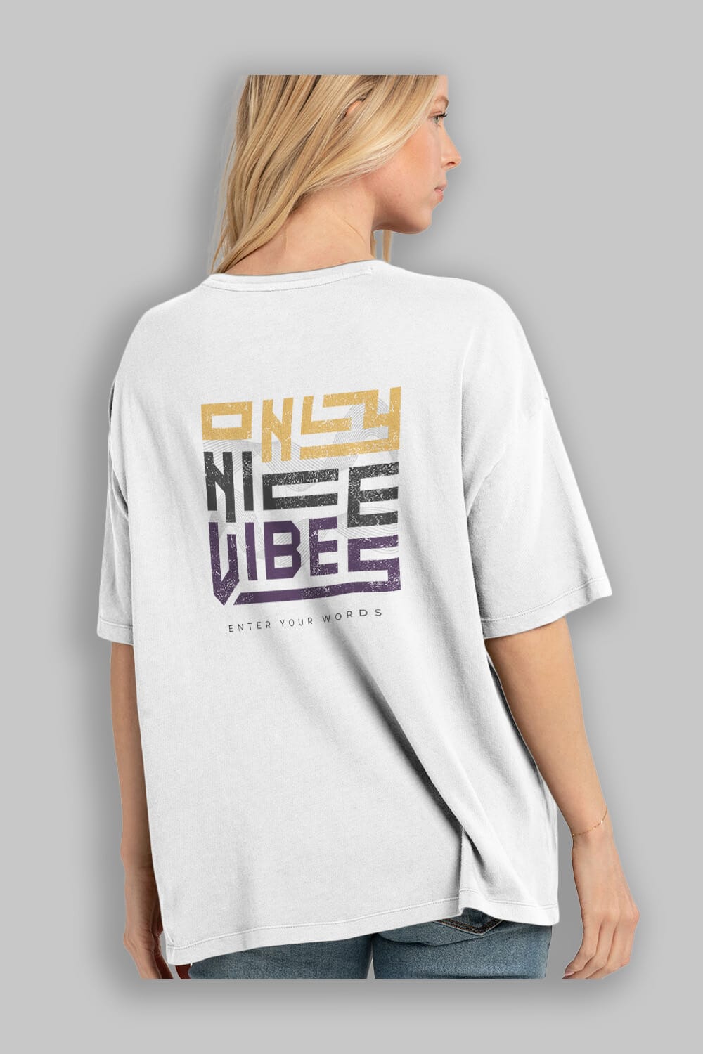 Only Nice Vibes Arka Baskılı Oversize t-shirt Erkek Kadın Unisex
