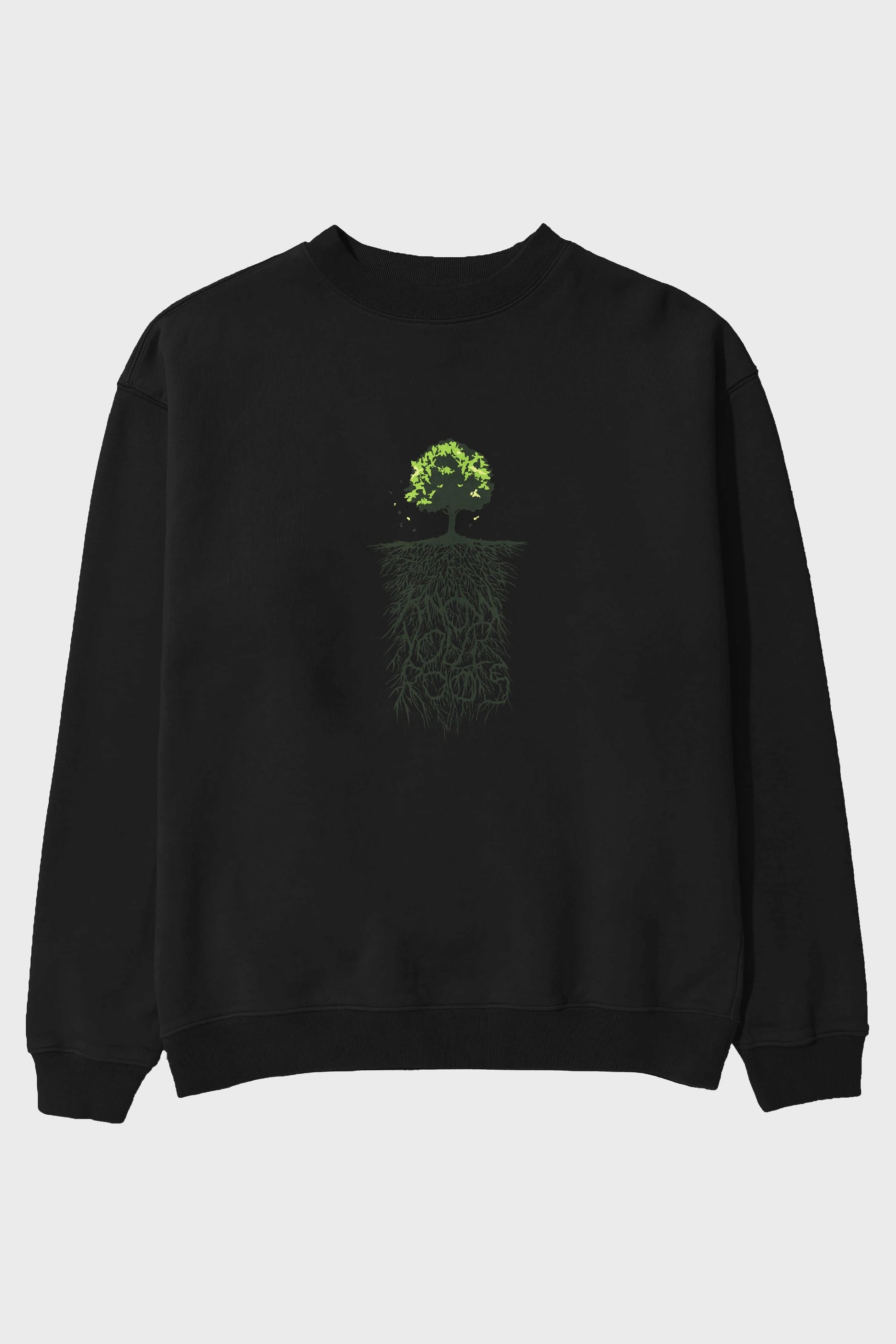 Know Your Roots Ön Baskılı Oversize Sweatshirt Erkek Kadın Unisex