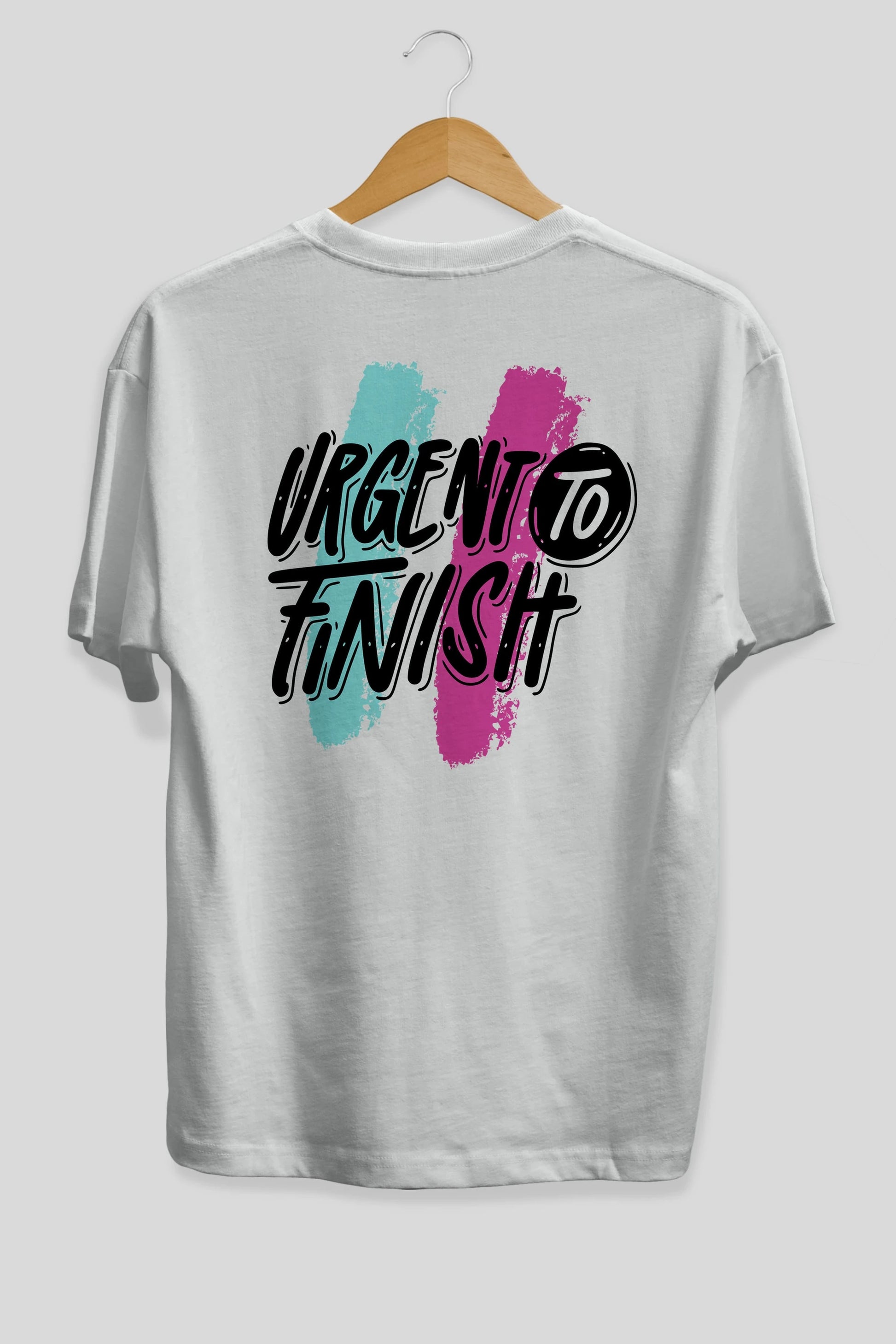 Urgent To Finish Arka Baskılı Oversize t-shirt Erkek Kadın Unisex