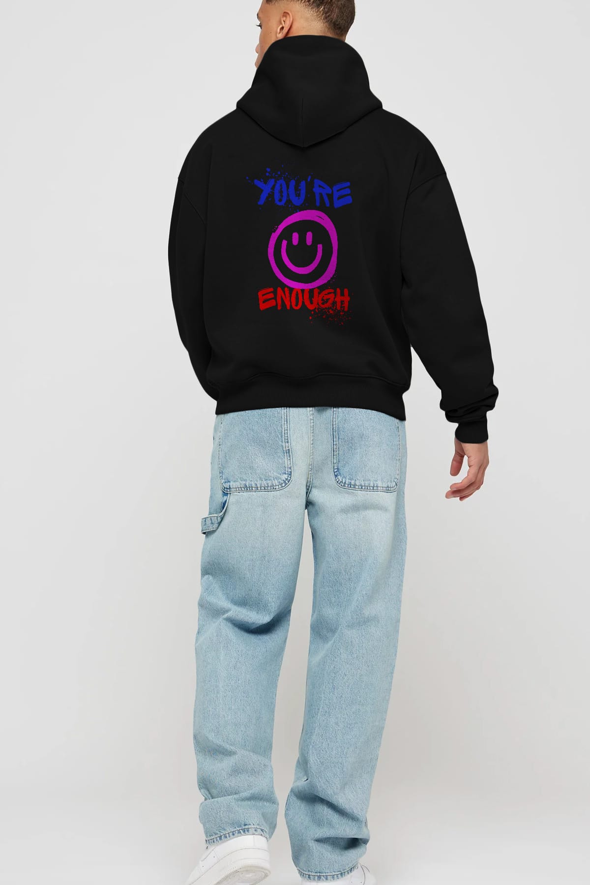 You Are Enough Yazılı Arka Baskılı Oversize Hoodie Kapüşonlu Sweatshirt Erkek Kadın Unisex