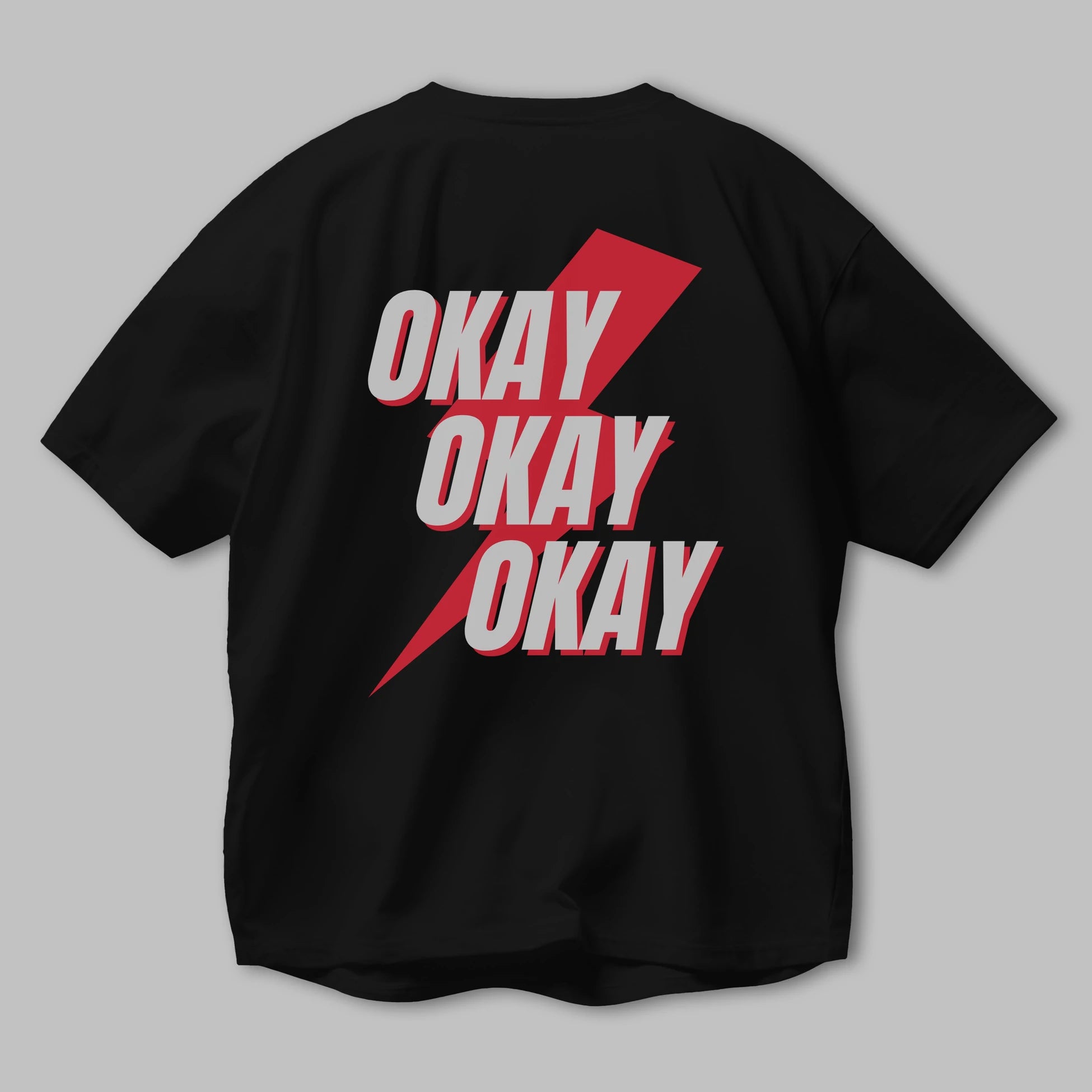Okay Arka Baskılı Oversize t-shirt Erkek Kadın Unisex