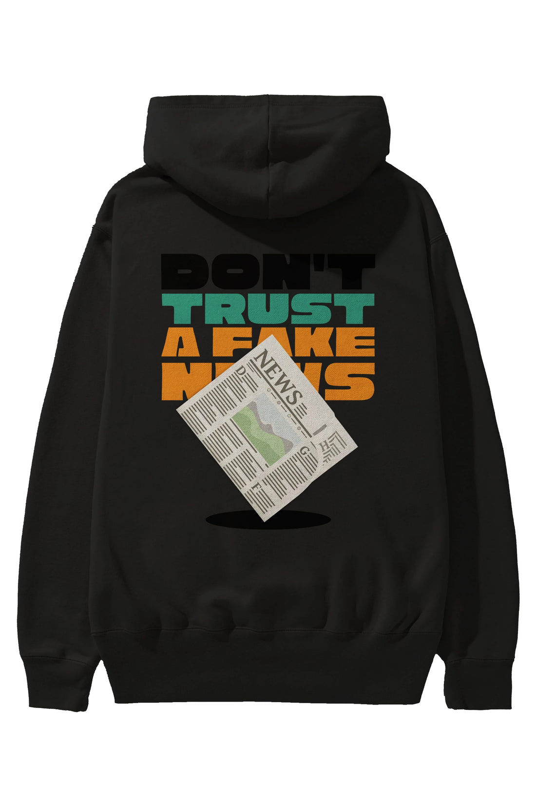 Dont Trust a Fake News Yazılı Arka Baskılı Oversize Hoodie Kapüşonlu Sweatshirt Erkek Kadın Unisex