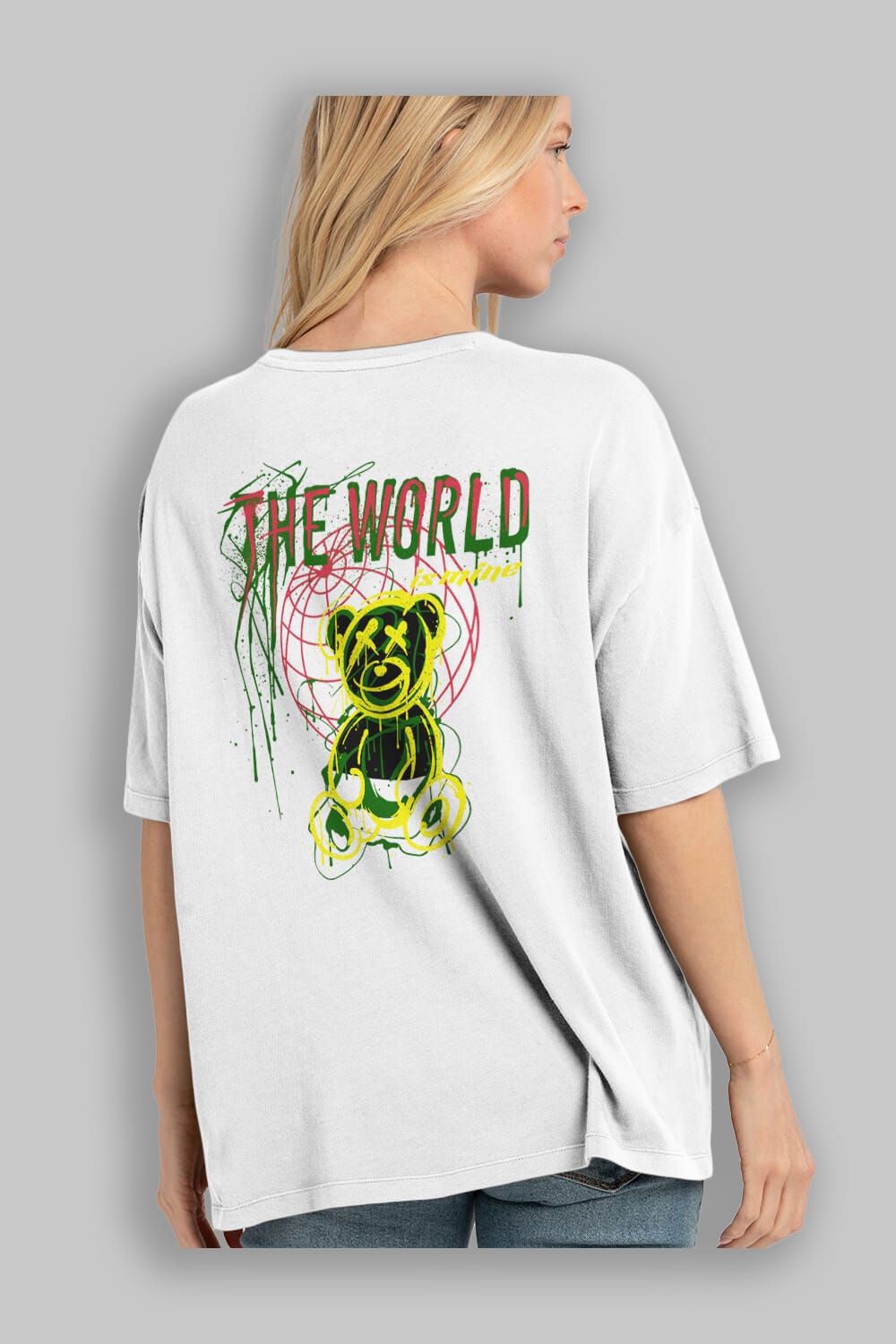 The World is Mine Bear Arka Baskılı Oversize t-shirt Erkek Kadın Unisex
