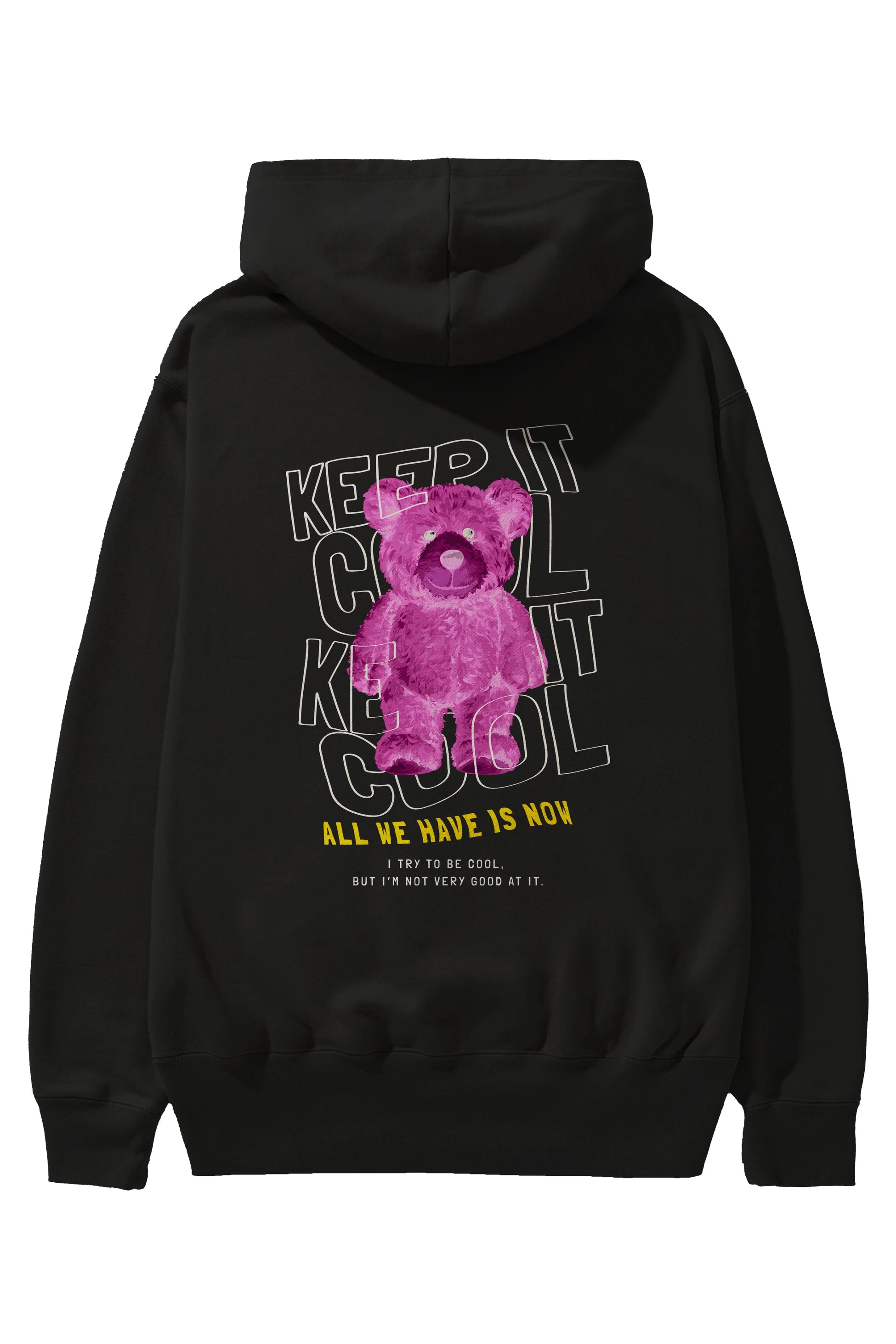 Keep it Cool Bear Arka Baskılı Hoodie Oversize Kapüşonlu Sweatshirt Erkek Kadın Unisex