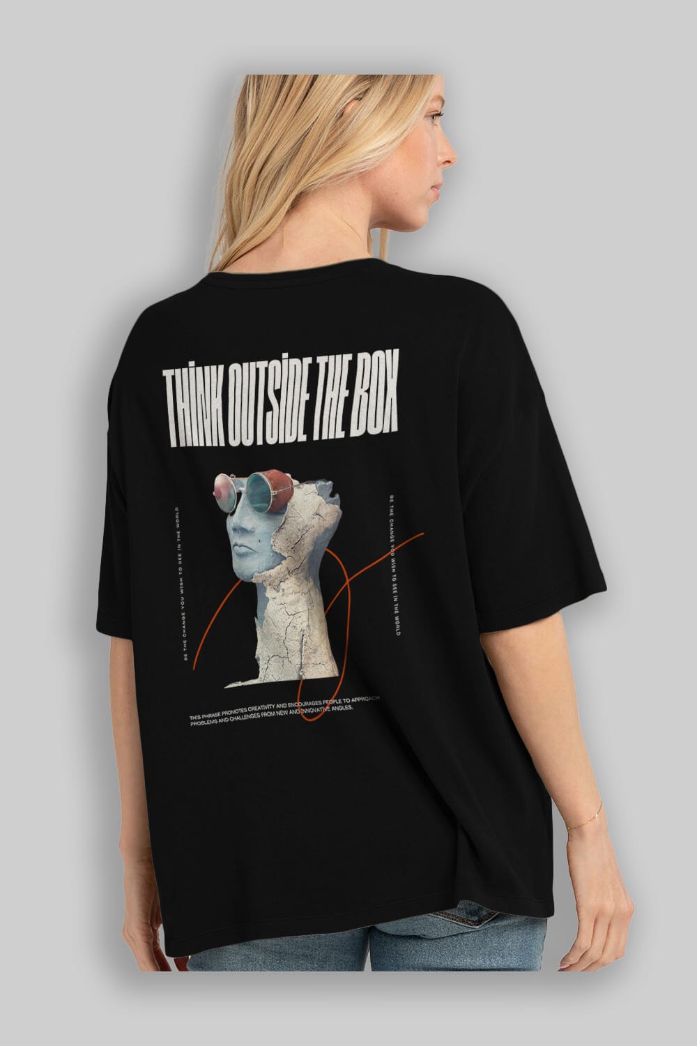 Think Outside The Box Arka Baskılı Oversize t-shirt Erkek Kadın Unisex