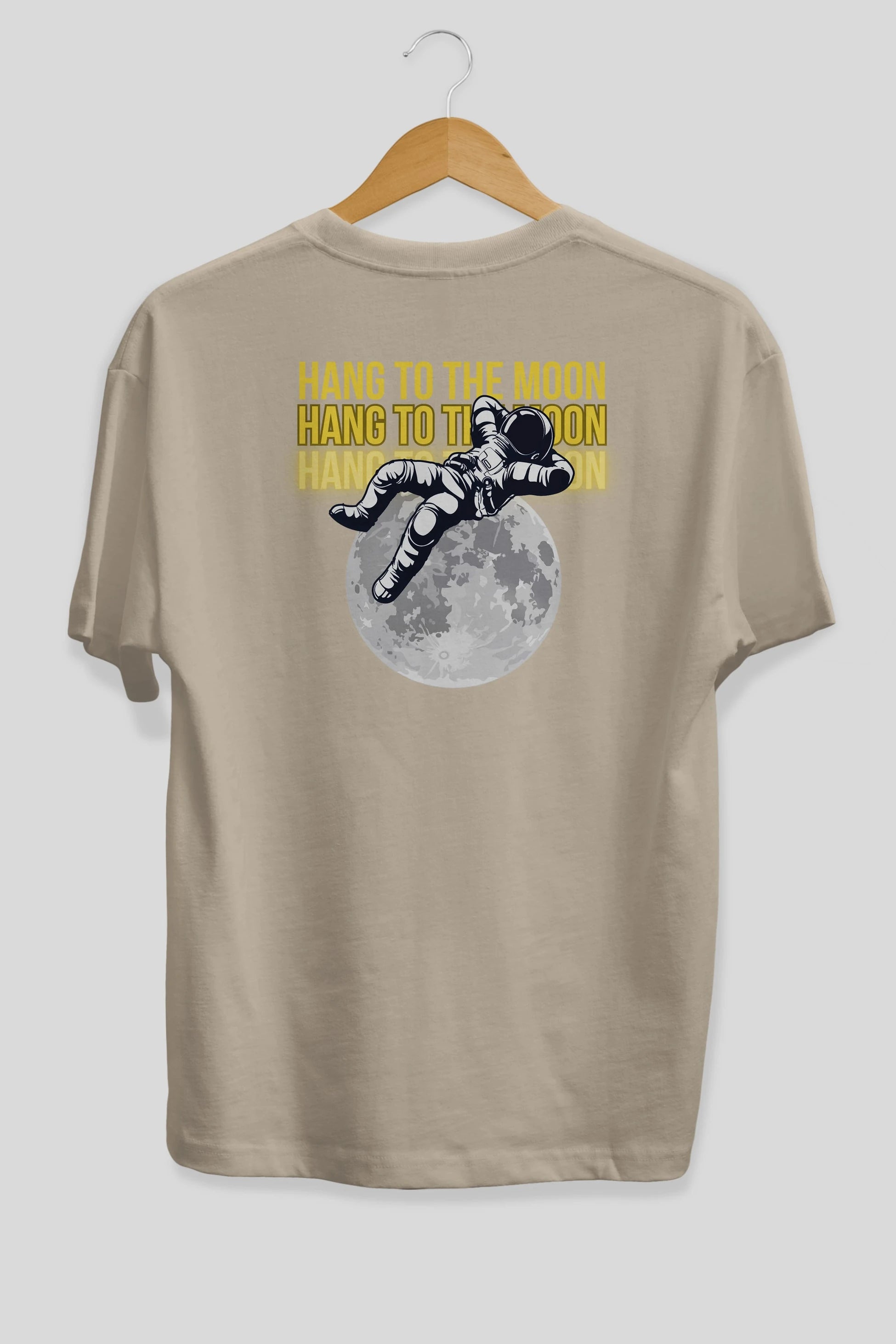 Hang to the Moon Yazılı Arka Baskılı Oversize t-shirt Erkek Kadın Unisex