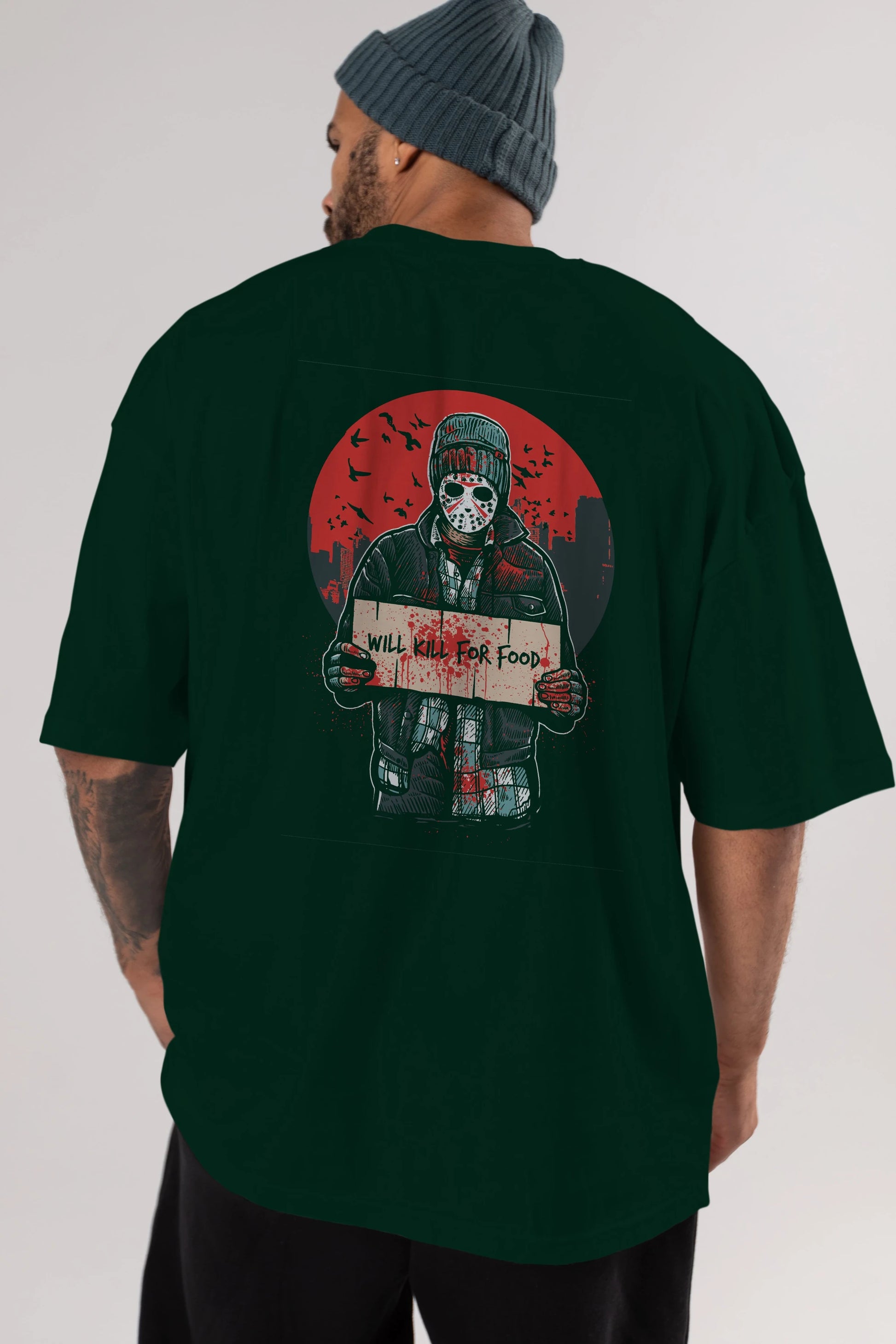 Kill For Food Arka Baskılı Oversize t-shirt Erkek Kadın Unisex %100 Pamuk