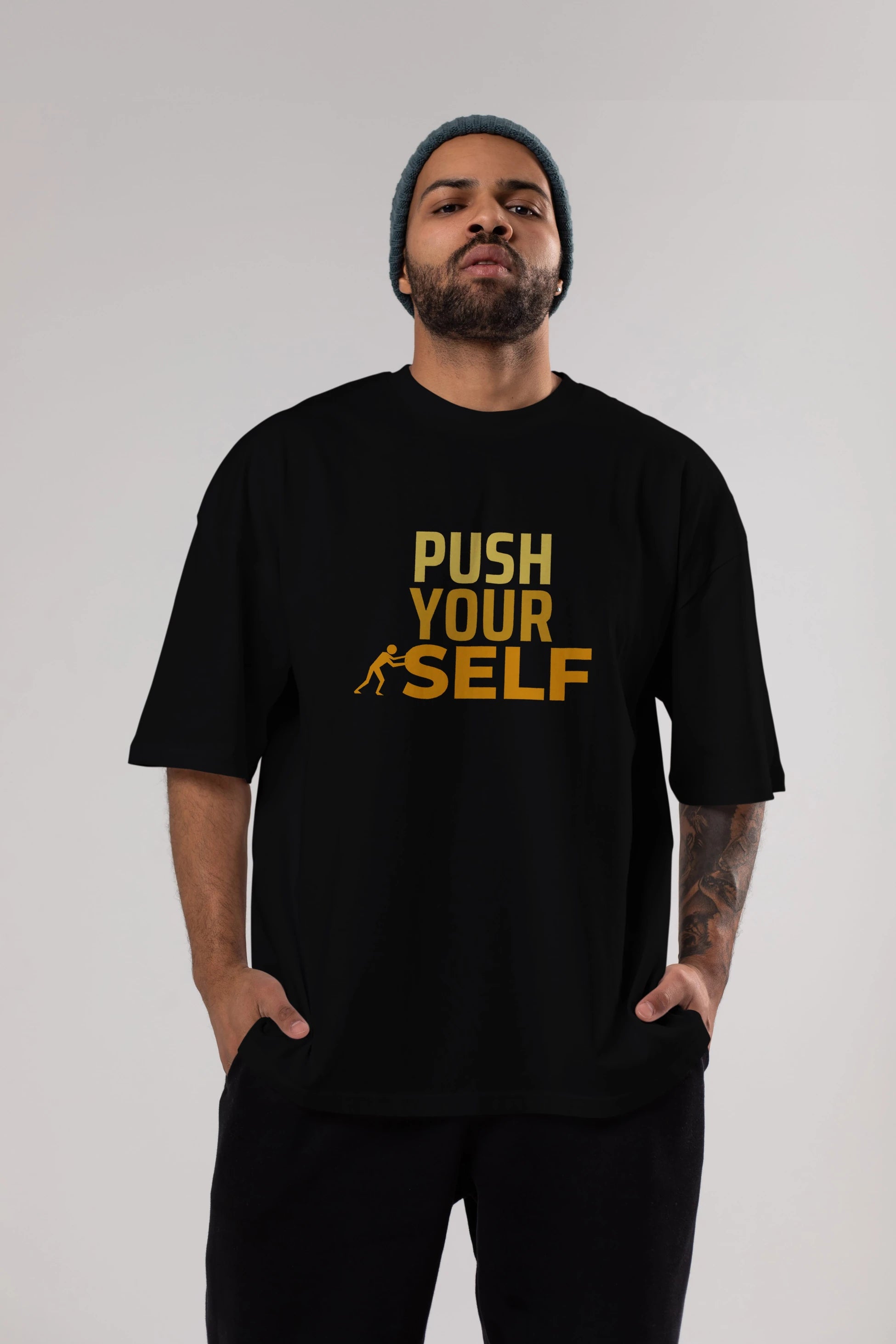 Push Yourself Yazılı Ön Baskılı Oversize t-shirt Erkek Kadın Unisex