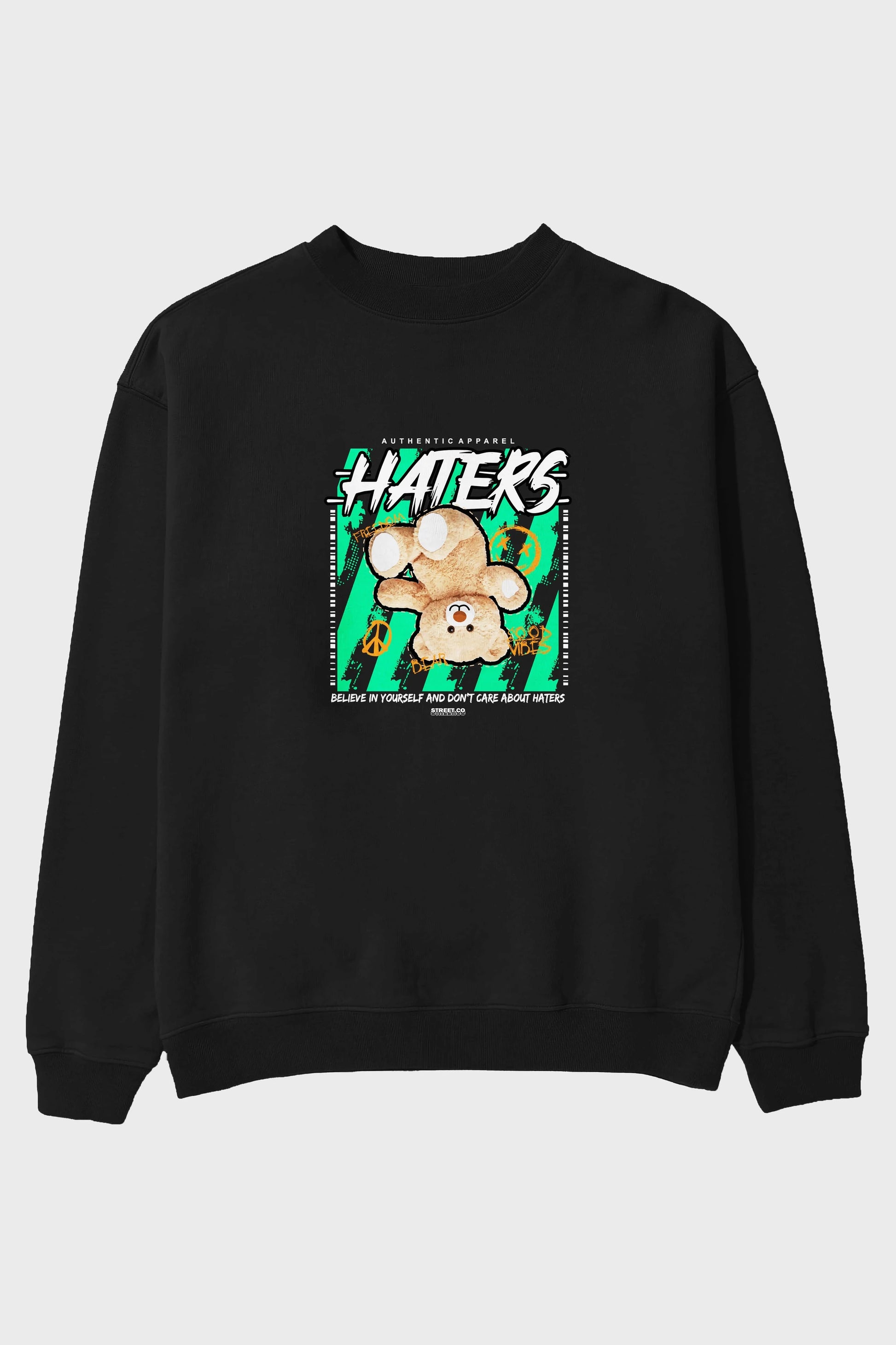 Haters Bear Ön Baskılı Oversize Sweatshirt Erkek Kadın Unisex