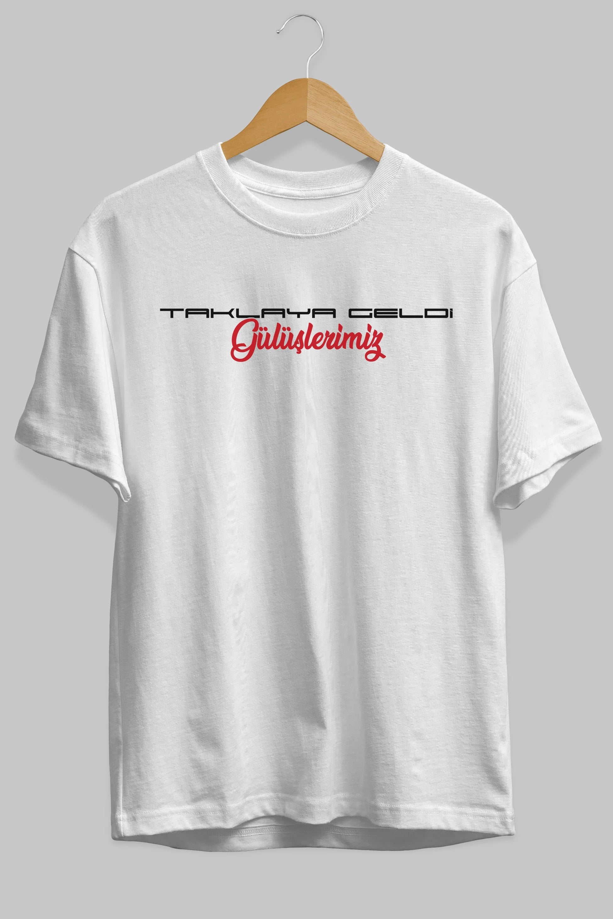 Taklaya Geldi Gülüşlerimiz Ön Baskılı Oversize t-shirt %100 pamuk Erkek Kadın Unisex
