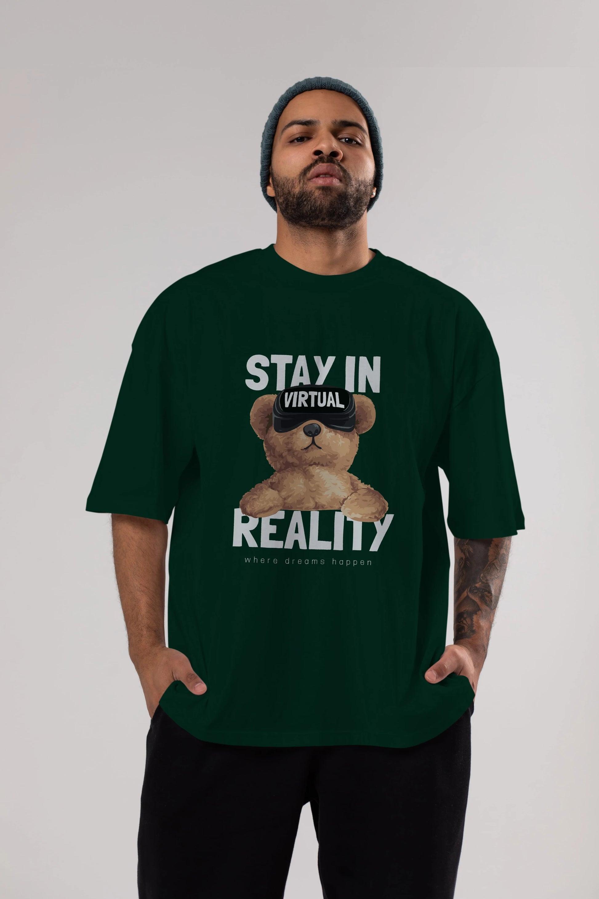 Teddy Stay In Reality Ön Baskılı Oversize t-shirt Erkek Kadın Unisex %100 Pamuk
